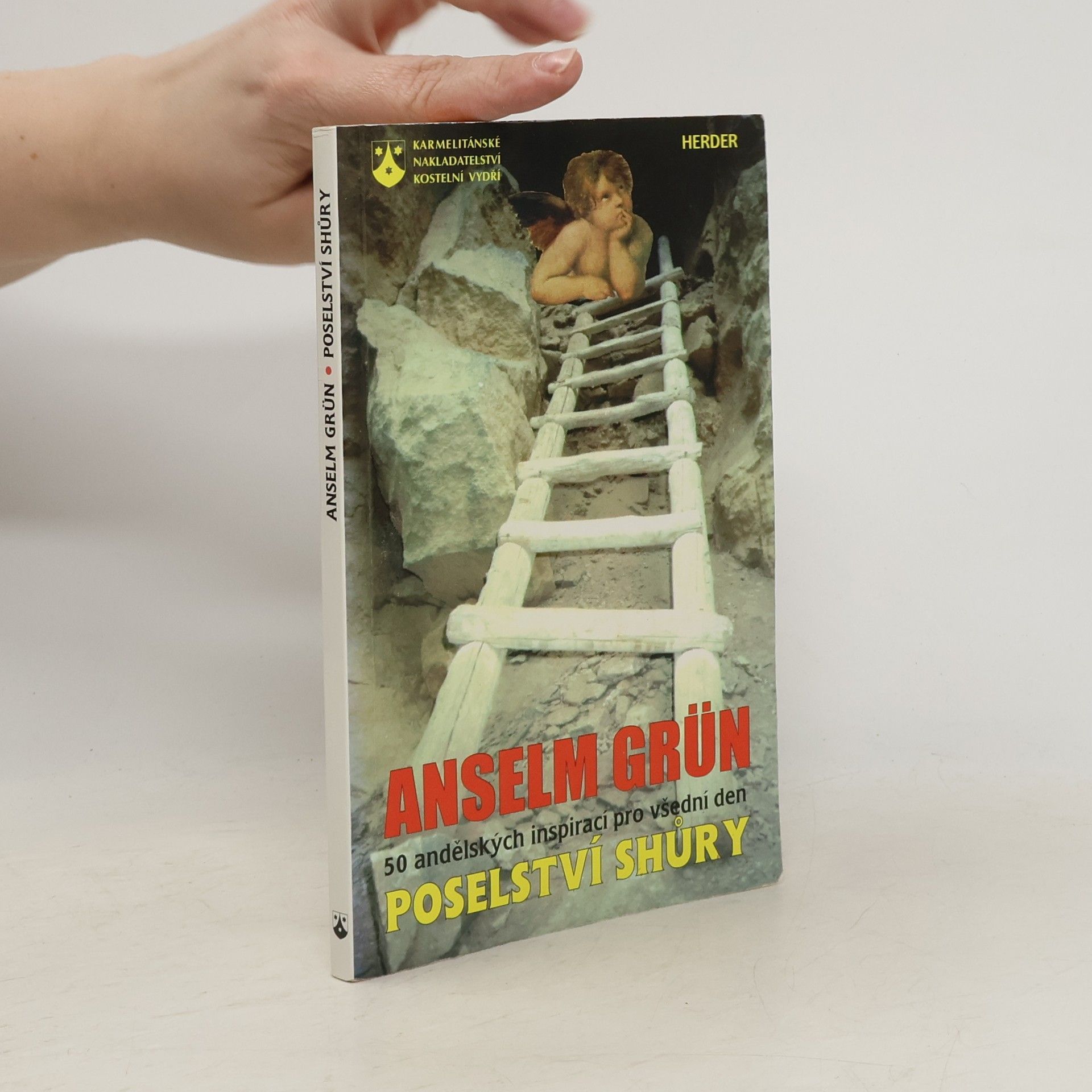 Anselm Grün Poselství shůry