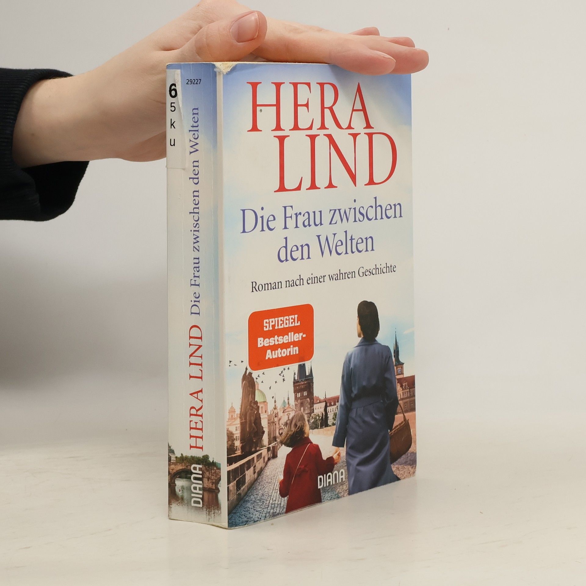 Hera Lind Die Frau zwischen den Welten