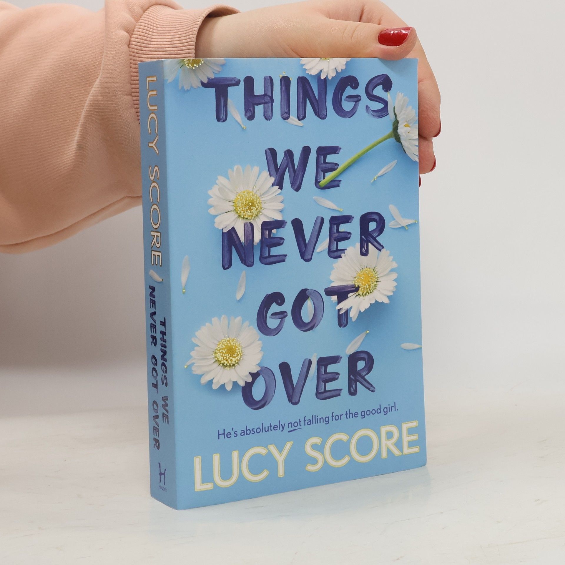 Lucy Score Things We Never Got Over