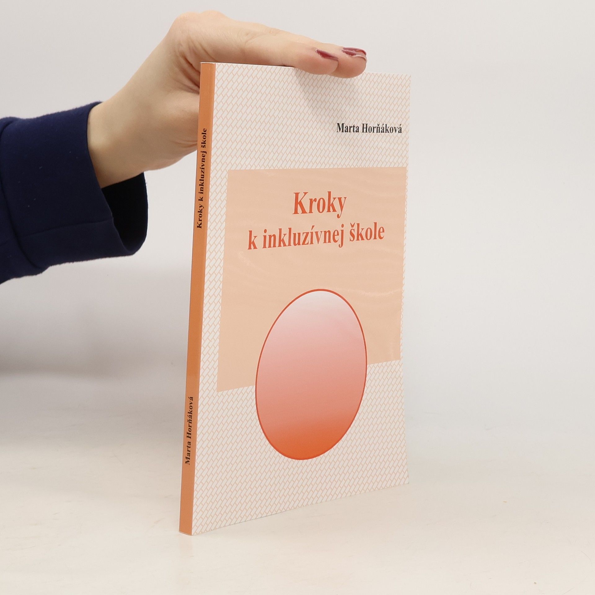 Marta Horňáková Kroky k inkluzívnej škole