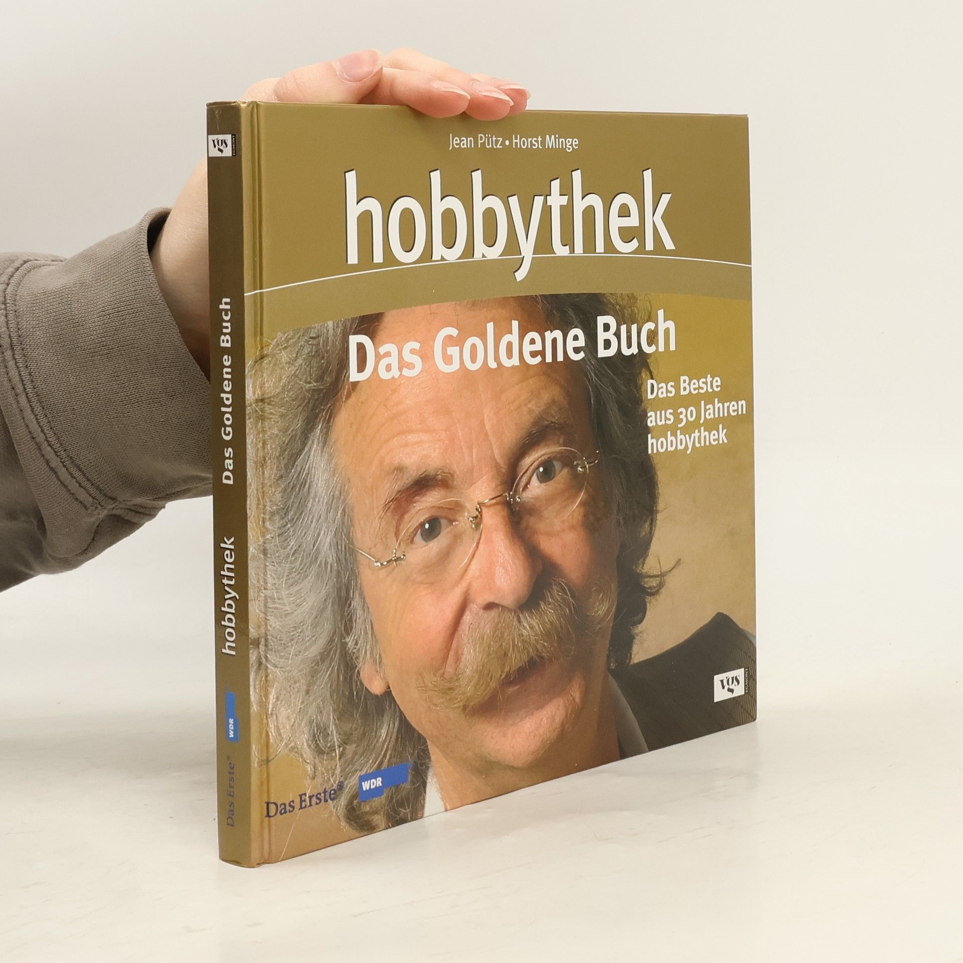 Jean Pütz Hobbythek: Das goldene Buch