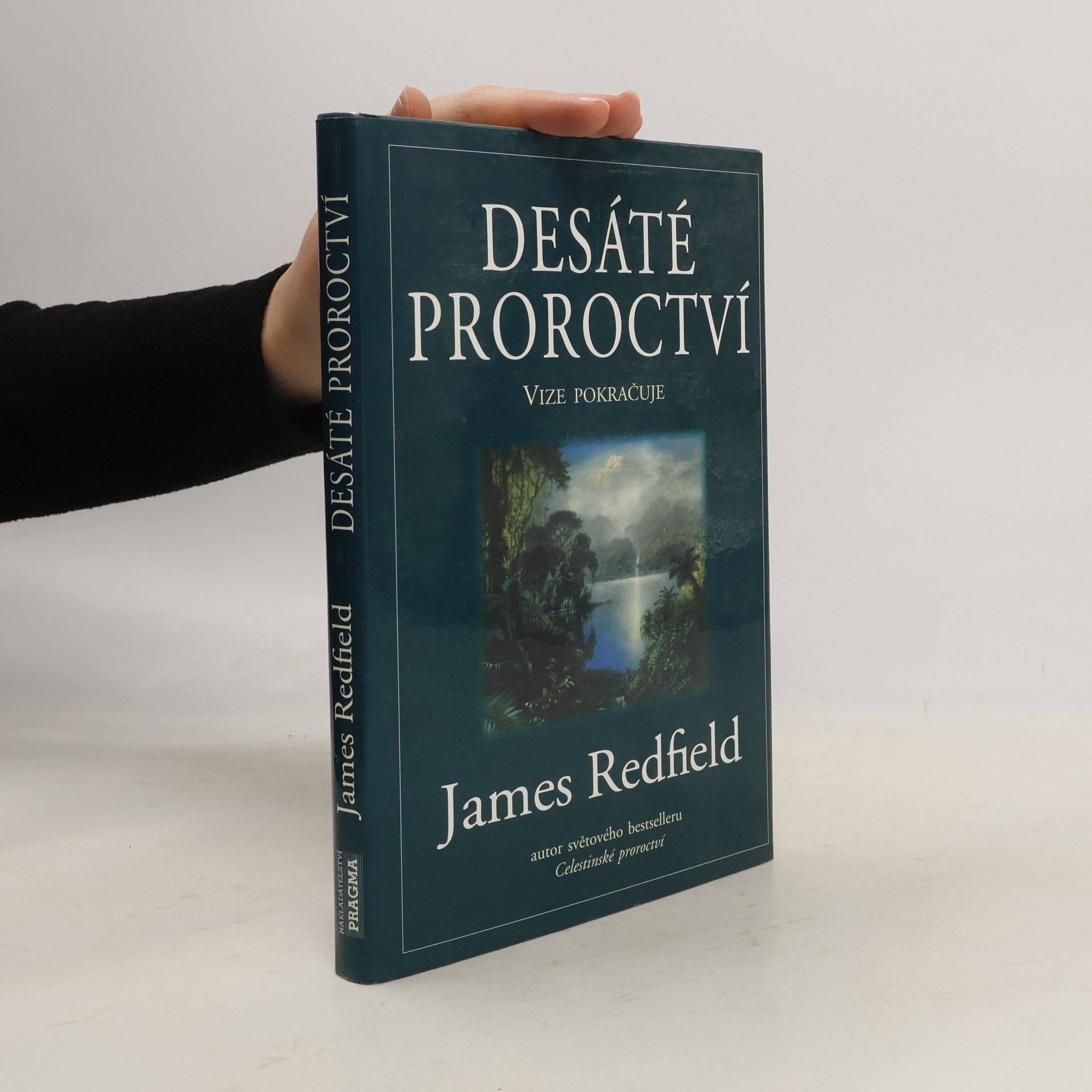 James Redfield Desáté proroctví