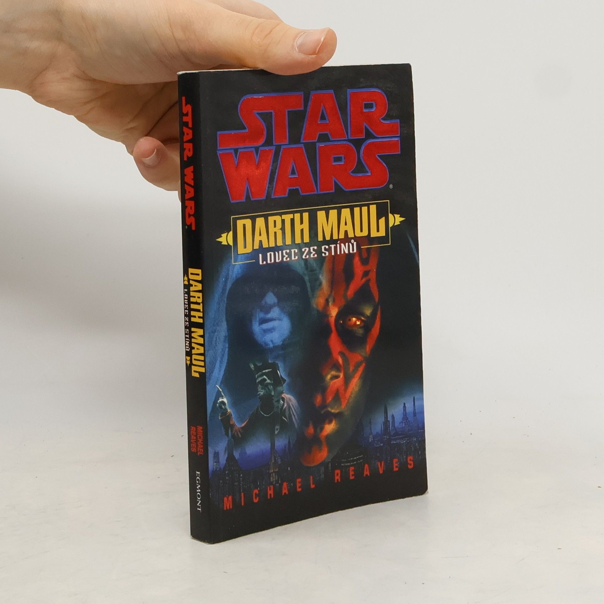 Star Wars. Darth Maul. Lovec ze stínu