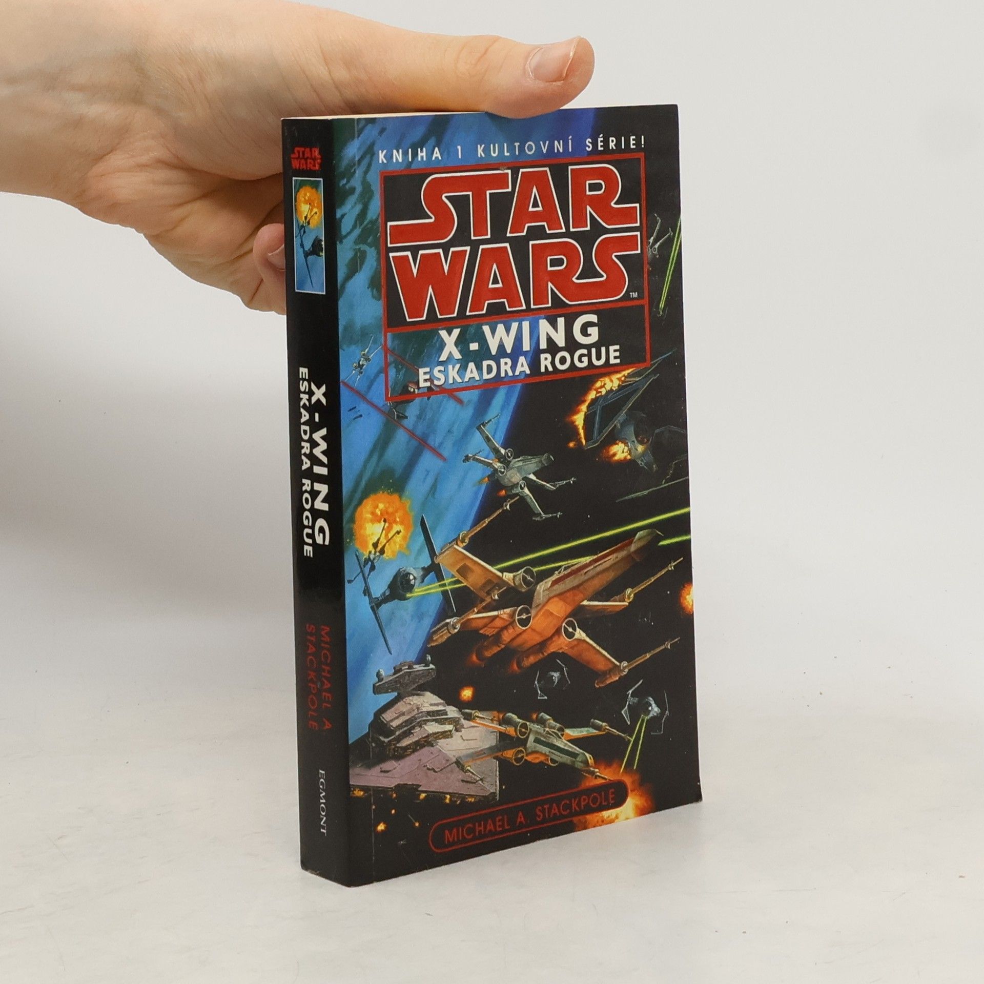 Michael A. Stackpole Star Wars. X-Wing. Eskadra Rogue. Kniha první