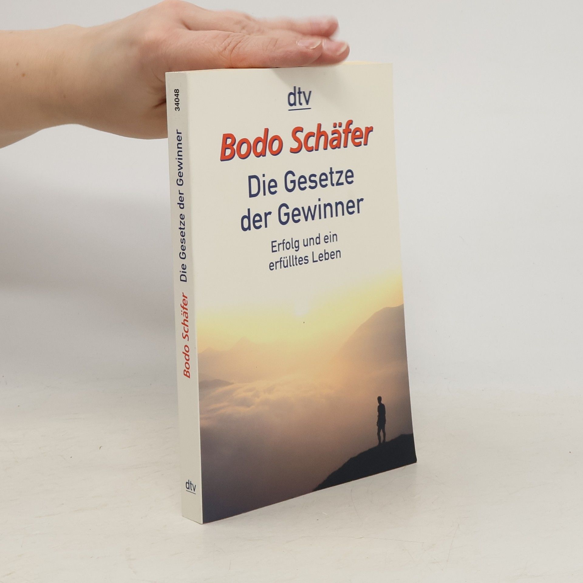 Bodo Schäfer Die Gesetze der Gewinner