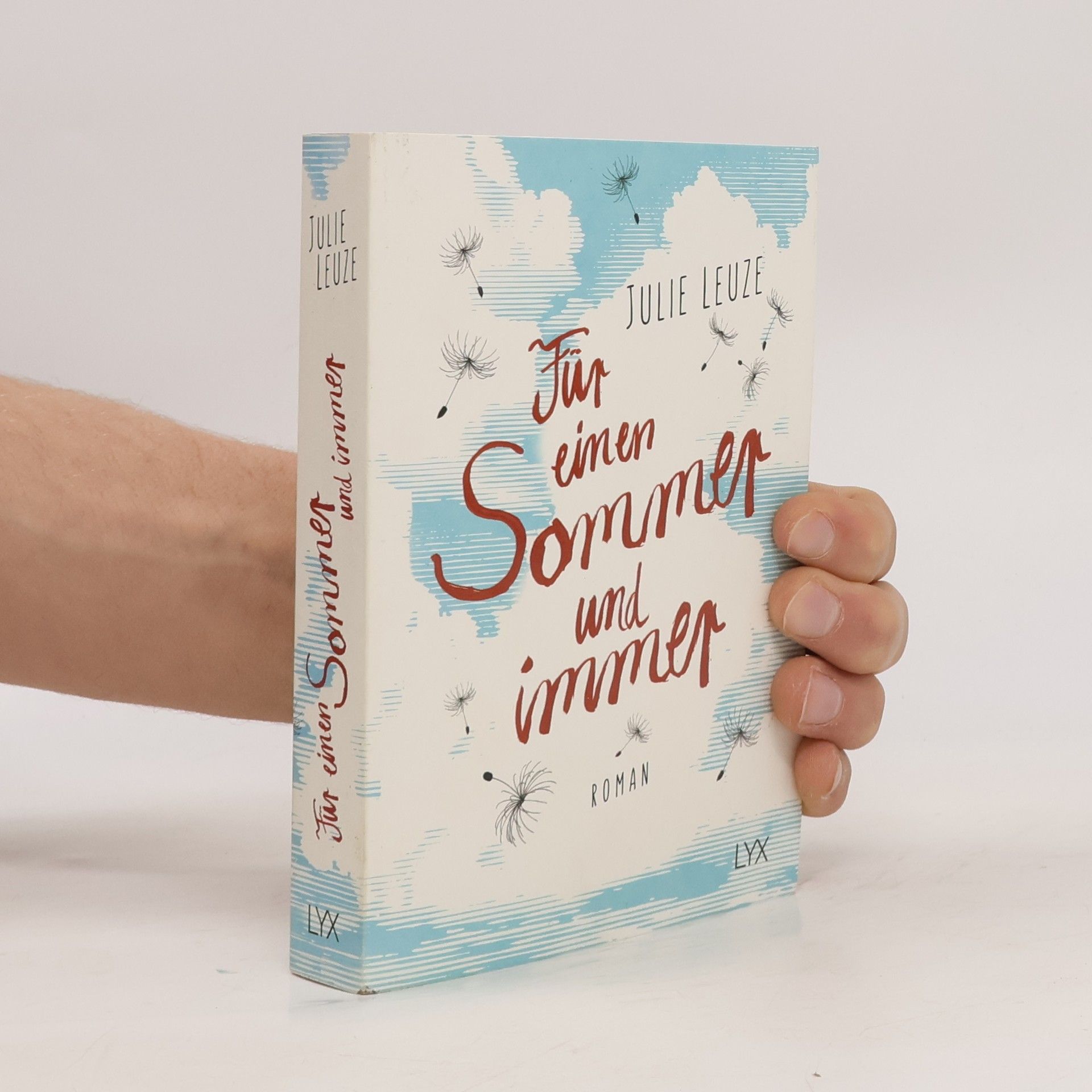 Julie Leuze Für einen Sommer und immer