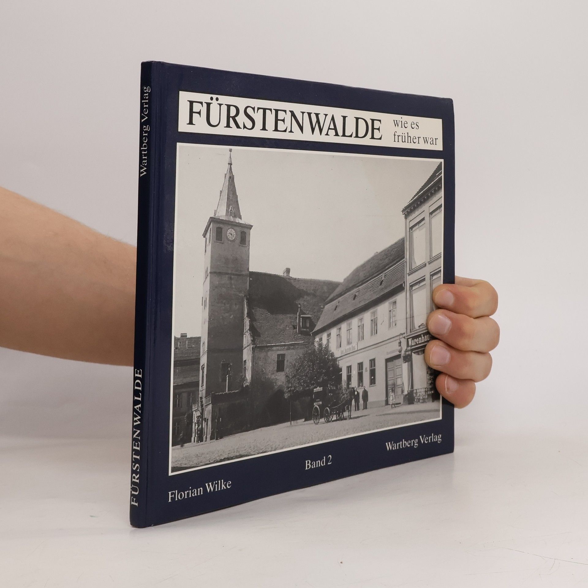 Auteurscollectief Fürstenwalde wie es früher war