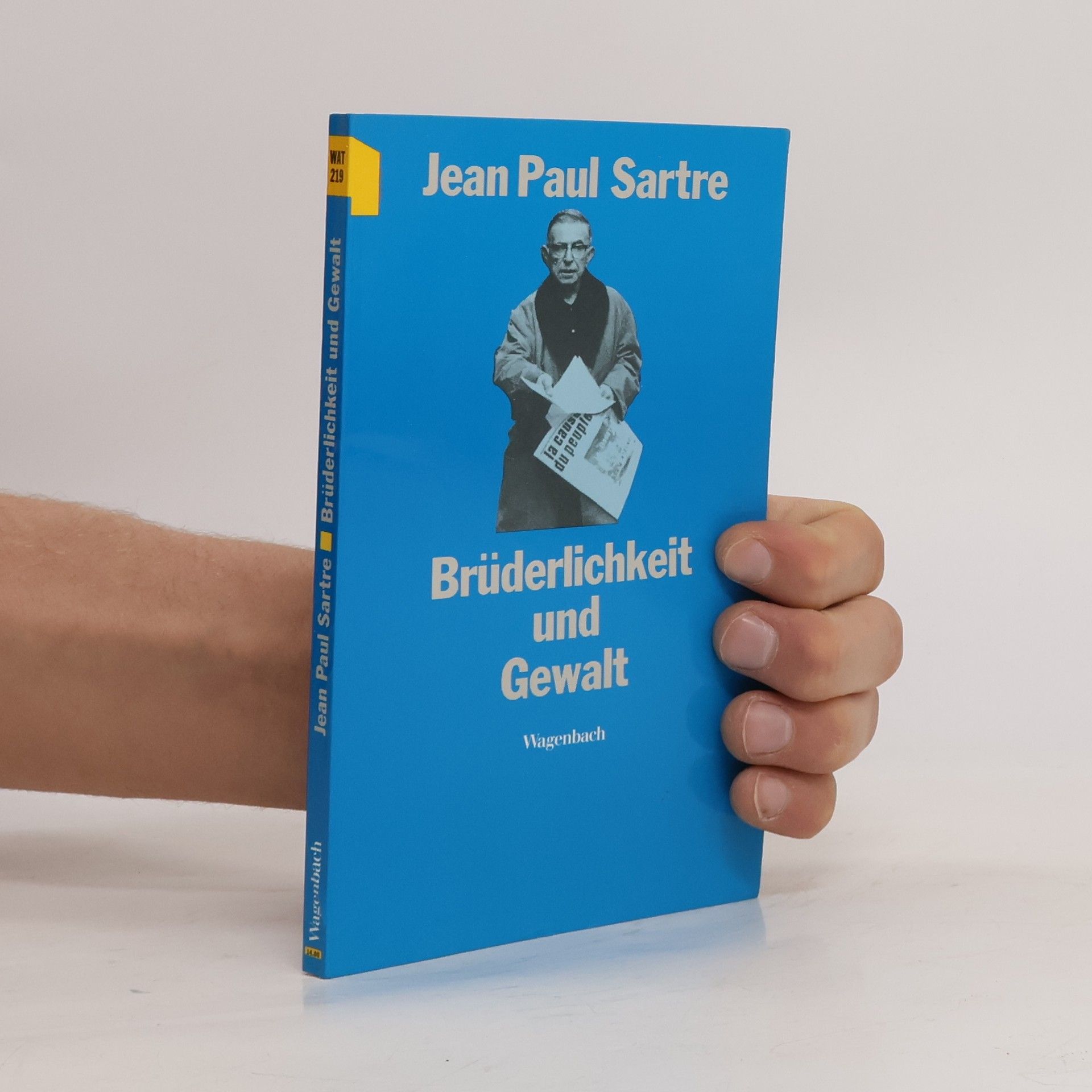 Benny Lévy Brüderlichkeit und Gewalt