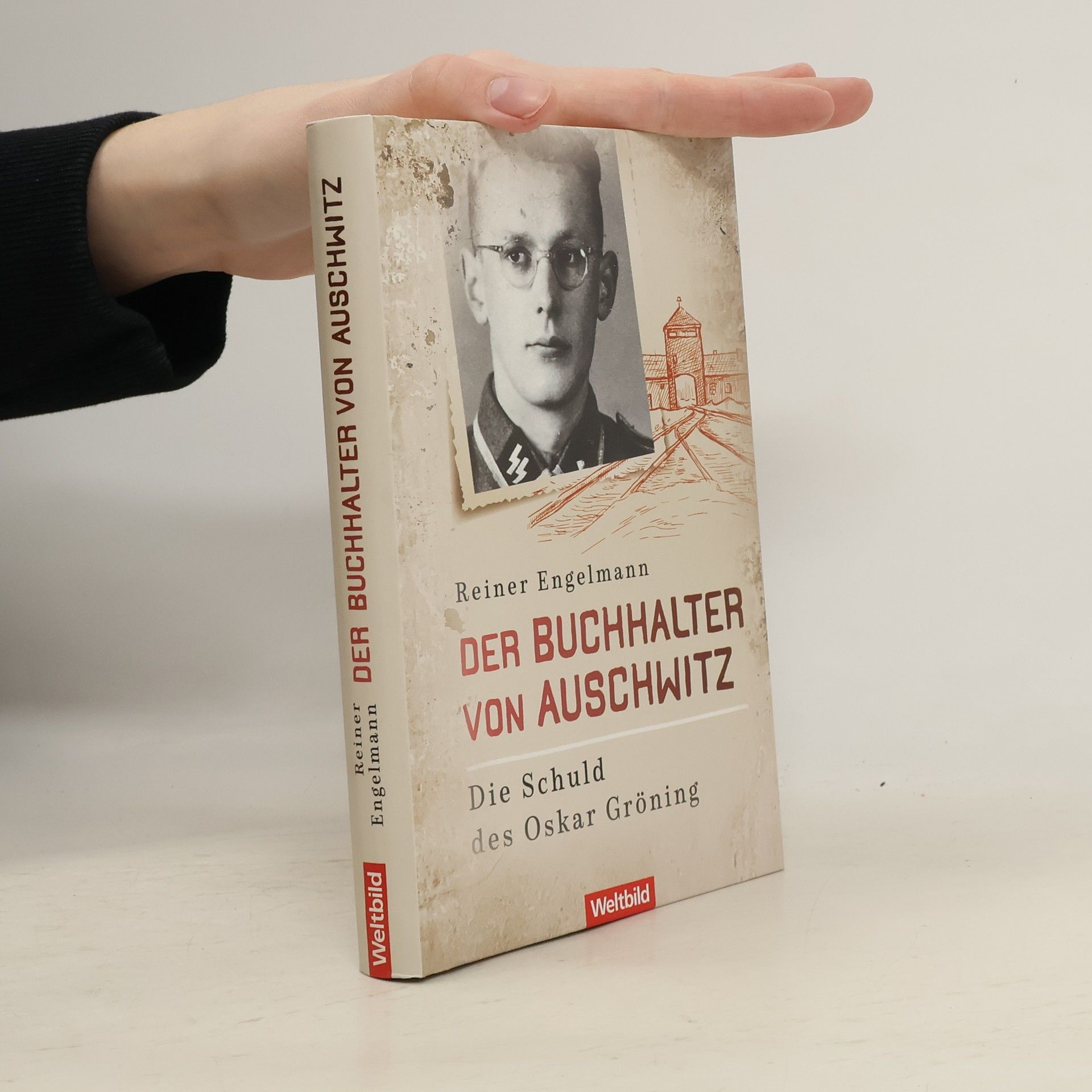 Reiner Engelmann Der Buchhalter von Auschwitz