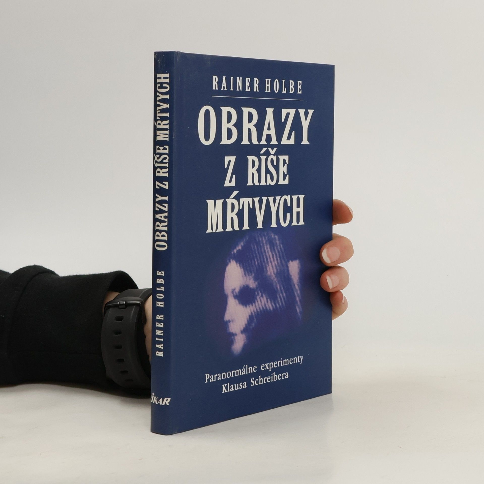 Rainer Holbe Obrazy z ríše mŕtvych