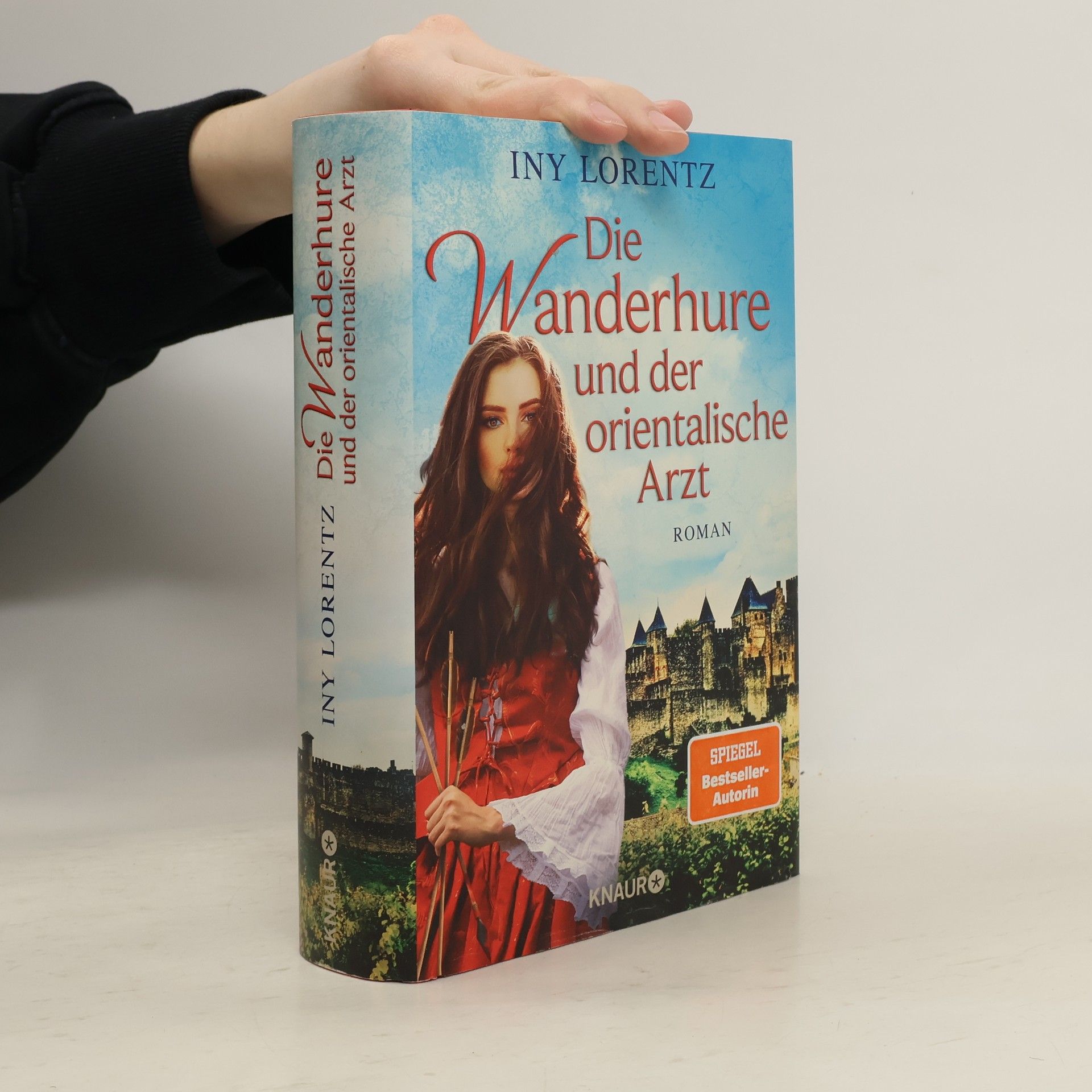 Iny Lorentz Die Wanderhure und der orientalische Arzt