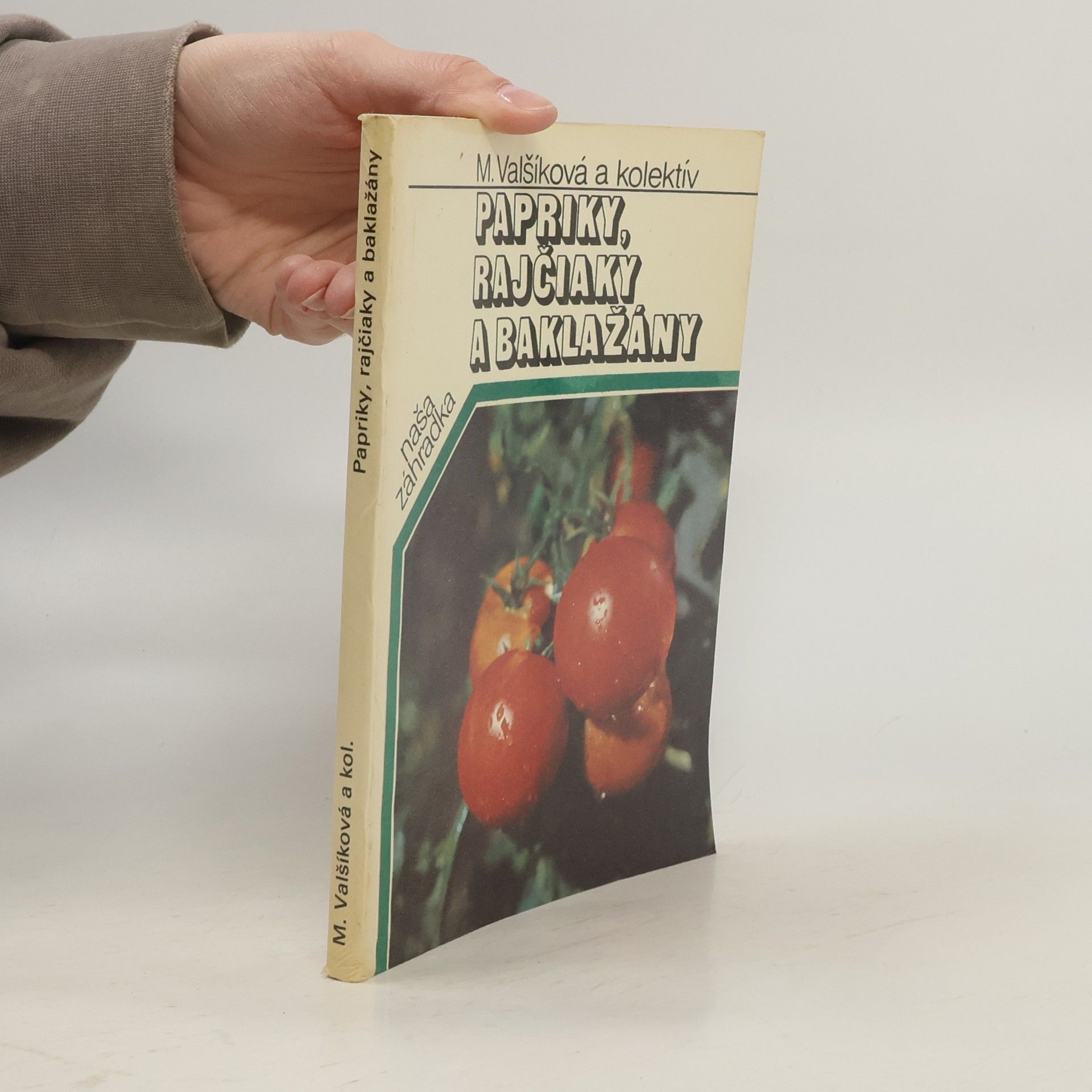 Various authors Papriky, rajčiaky a baklažány