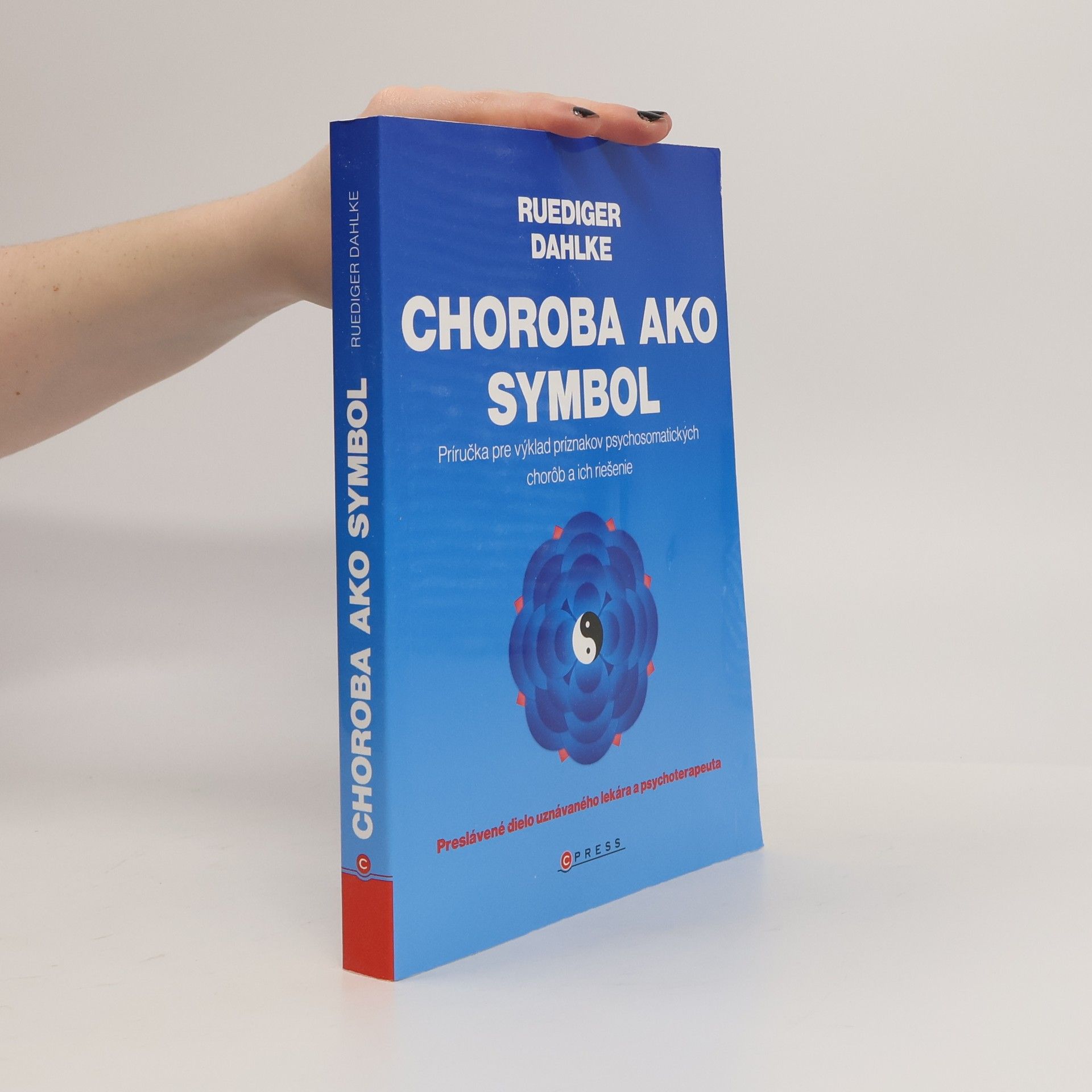 Ruediger Dahlke Choroba ako symbol