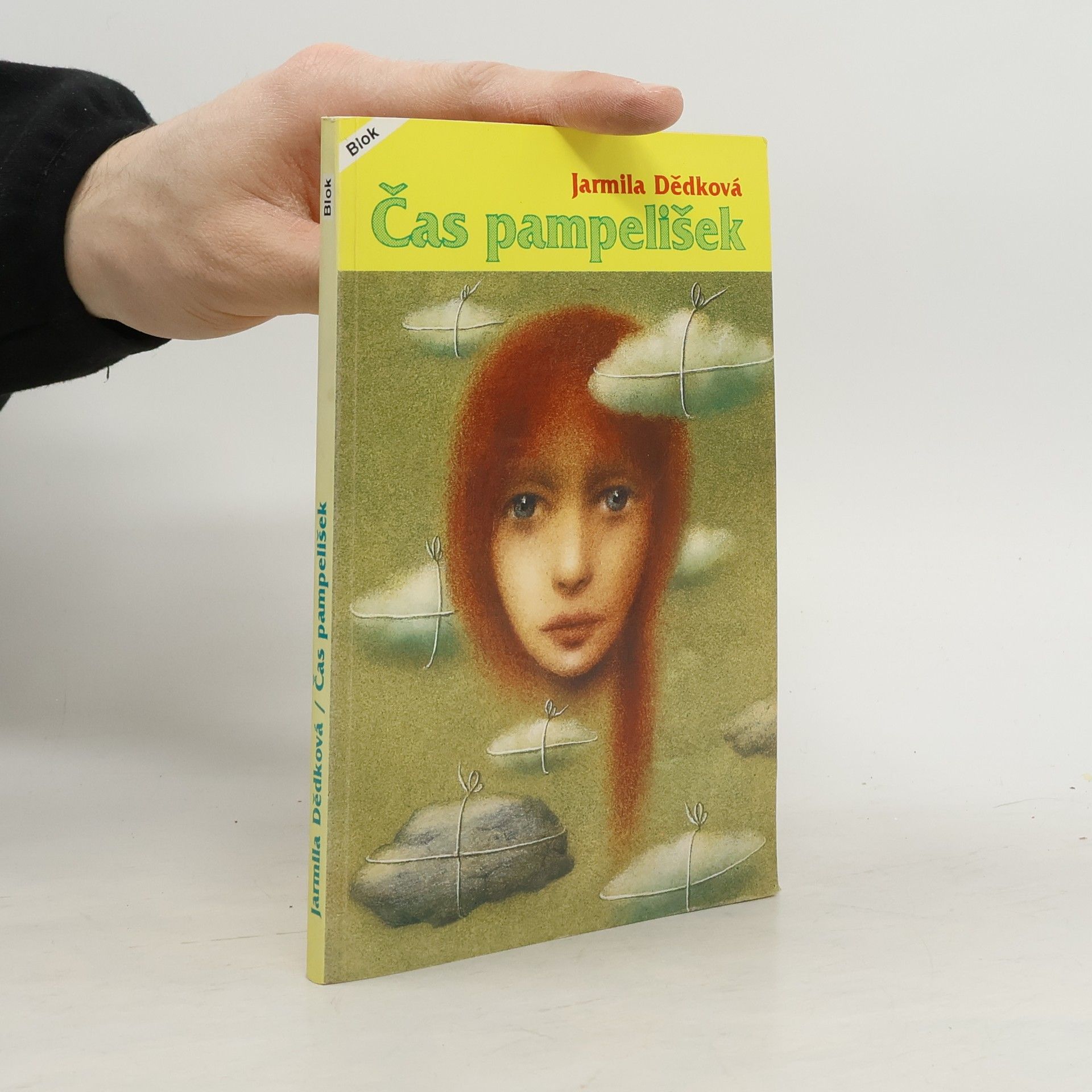 Jarmila Dědková Čas pampelišek