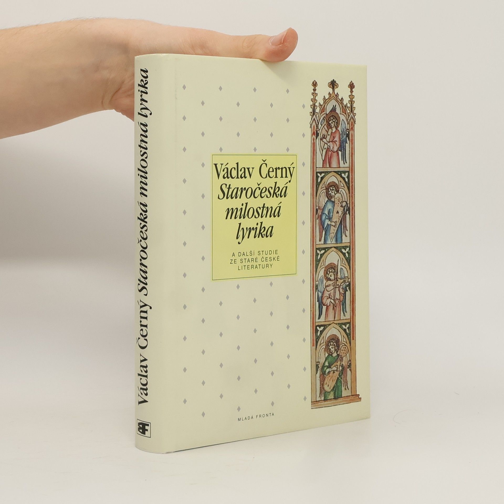 Václav Černý Staročeská milostná lyrika a další studie ze staré české literatury