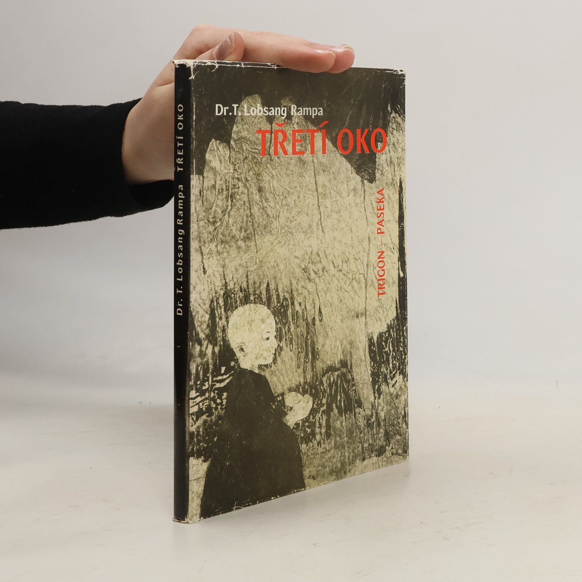 Tuesday Lobsang Rampa Třetí oko