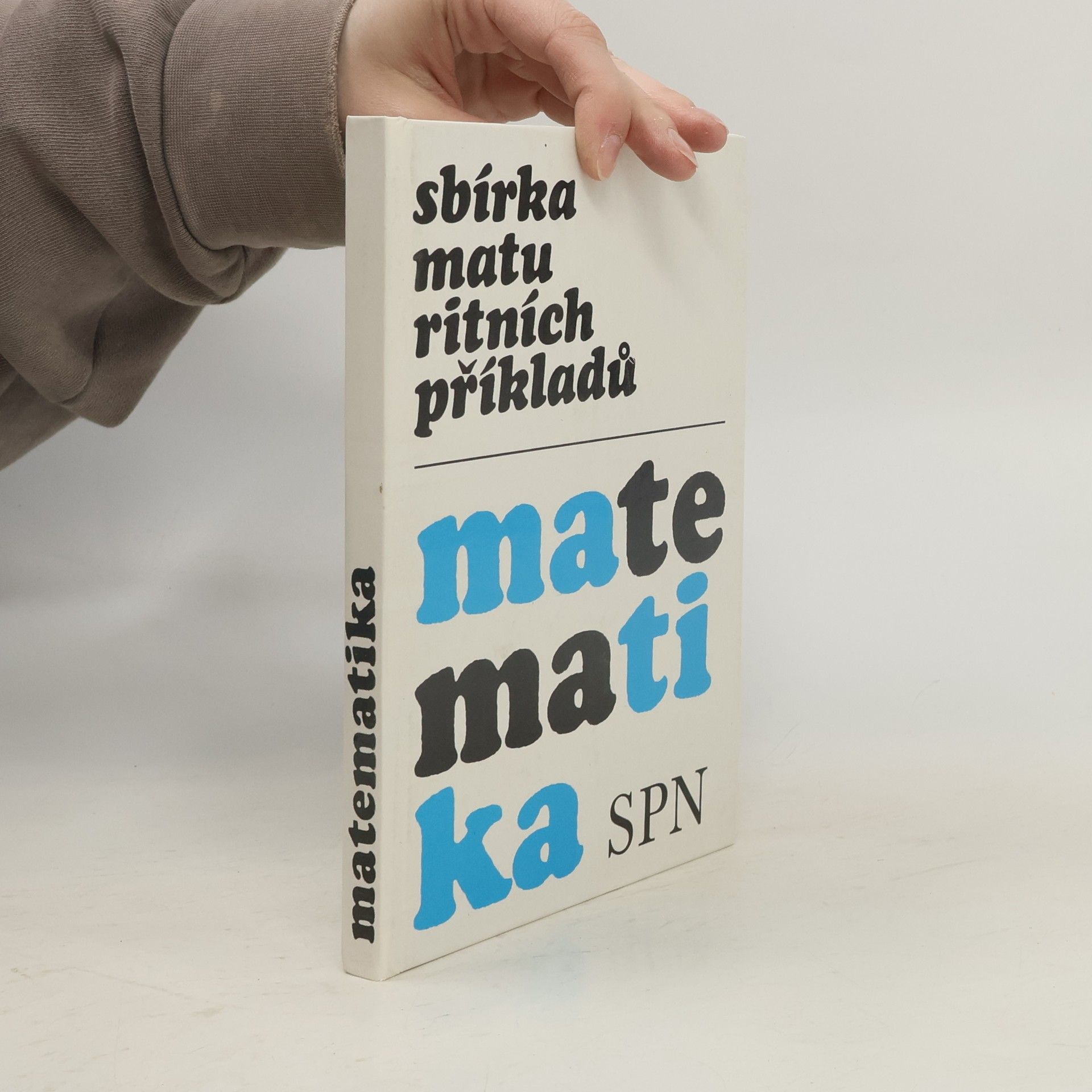 Sbírka maturitních příkladů z matematiky