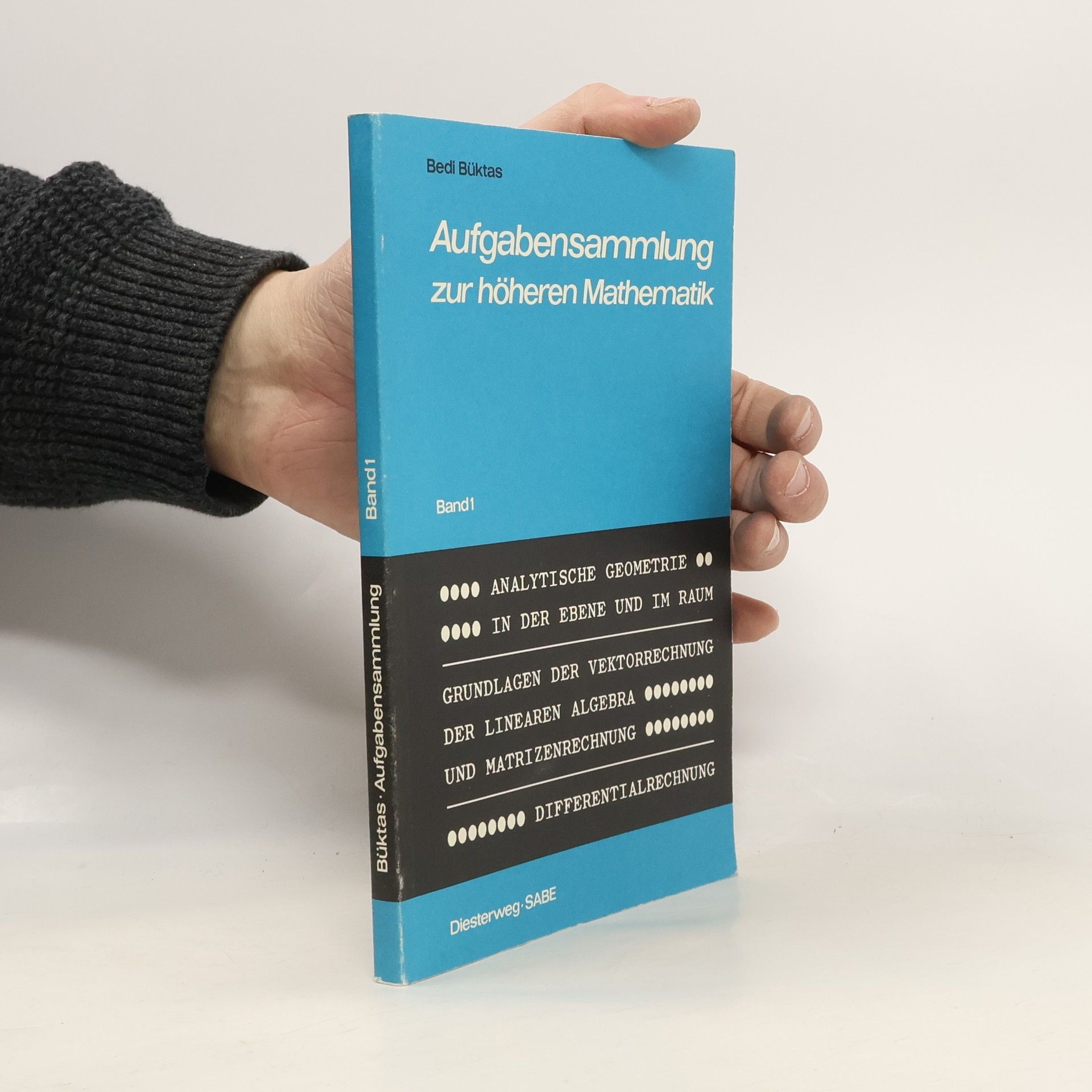 Bedi Büktas Aufgabensammlung zur höheren Mathematik