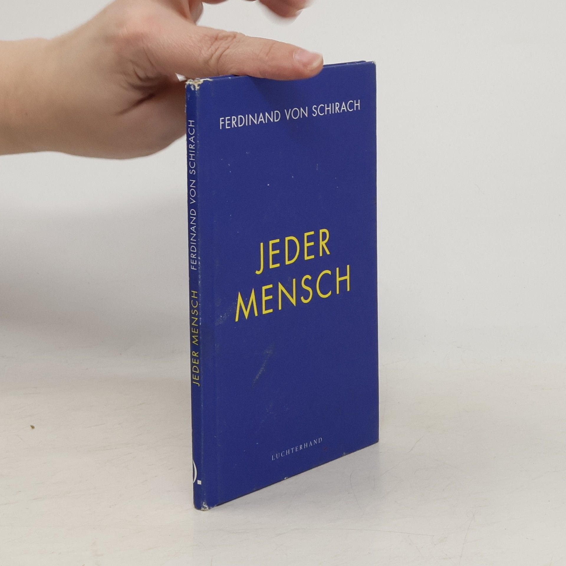 Ferdinand von Schirach Jeder Mensch