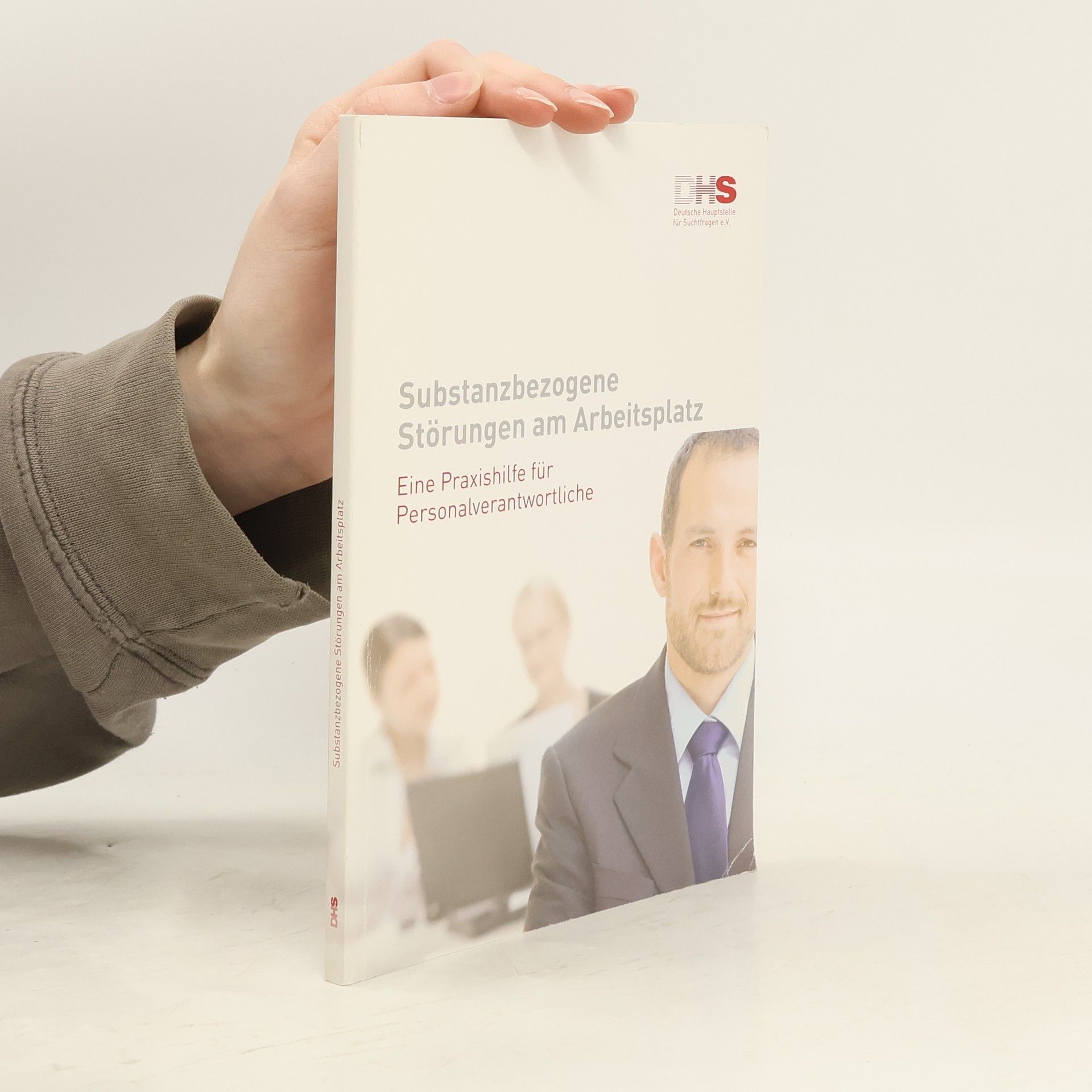 Autorenkollektiv Substanzbezogene Störungen am Arbeitsplatz