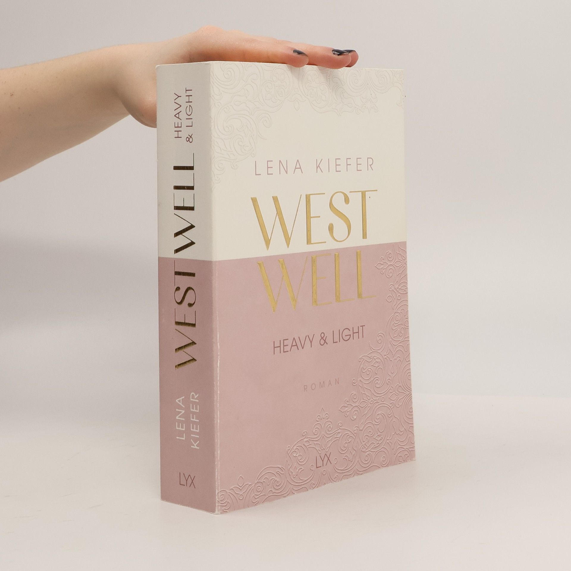 Lena Kiefer Westwell. Heavy & Light