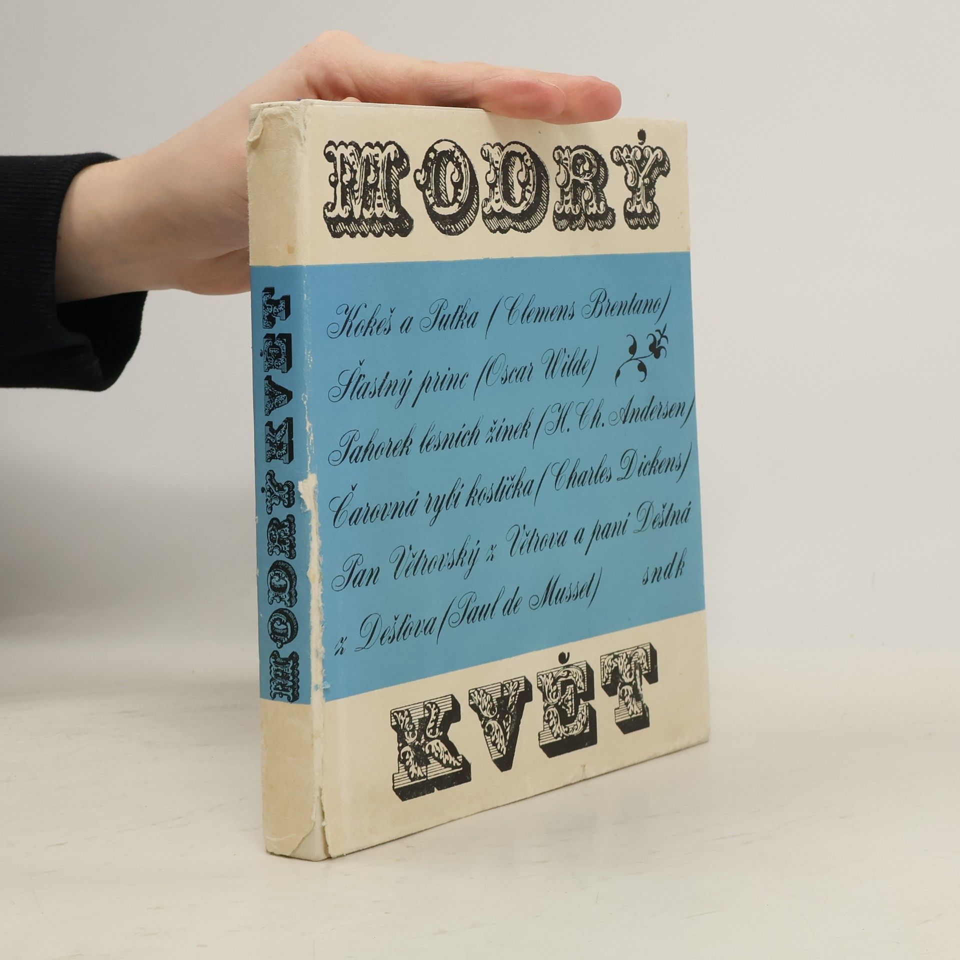 Autorenkollektiv Modrý květ. Pět pohádek světových klasiků