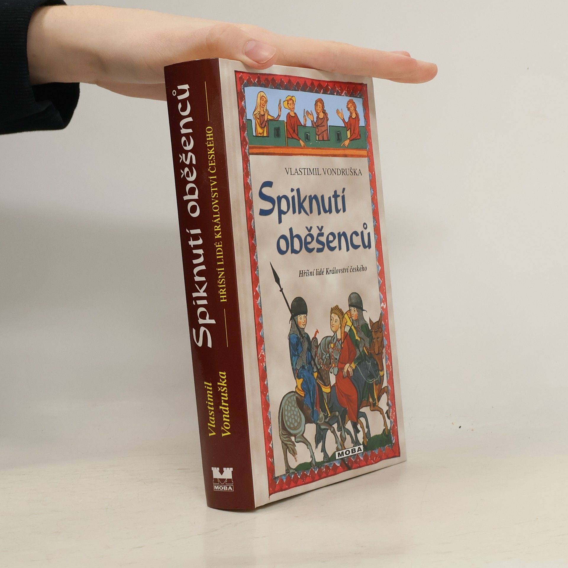 Vlastimil Vondruška Spiknutí oběšenců