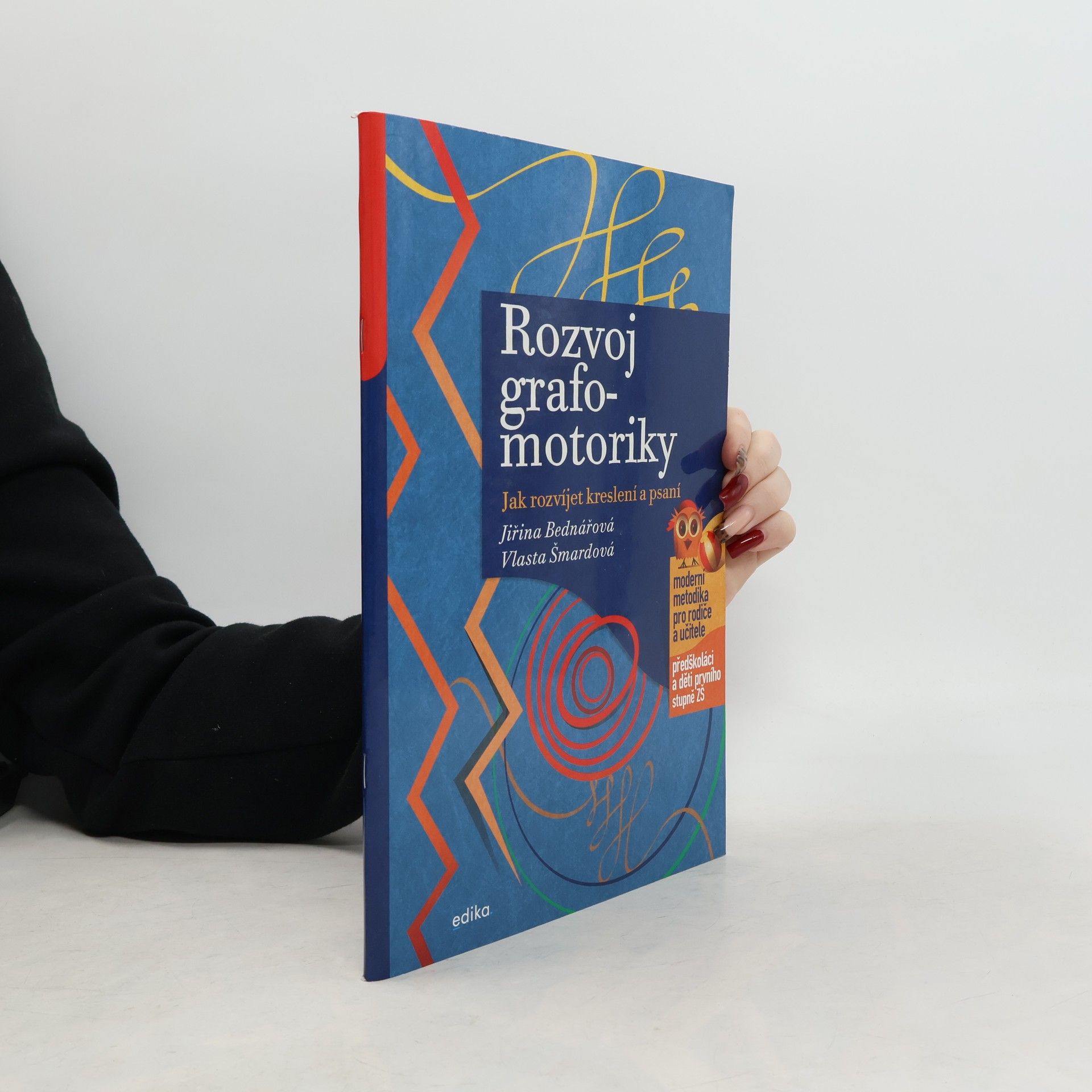 Jiřina Bednářová Rozvoj grafomotoriky