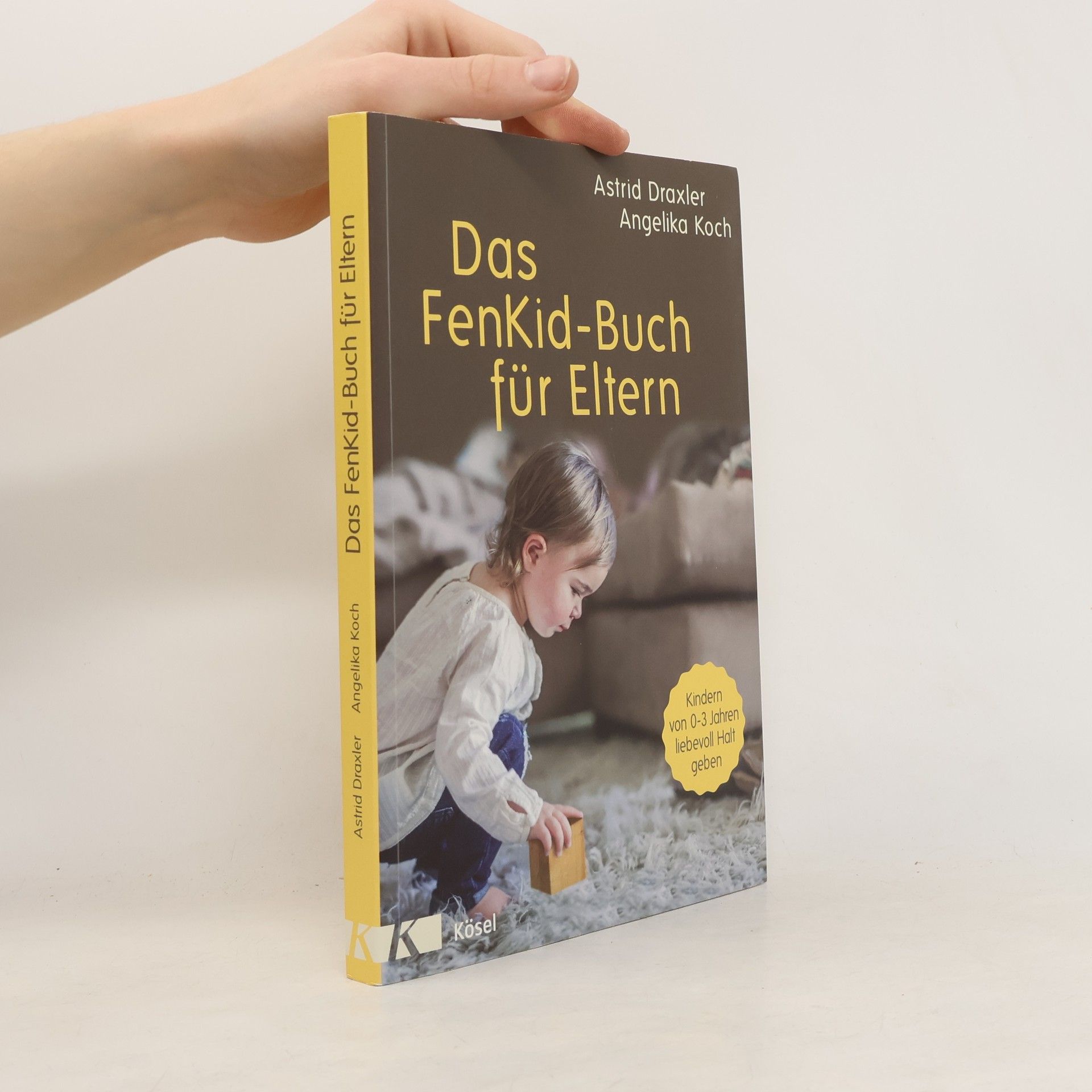 Astrid Draxler Das FenKid-Buch für Eltern