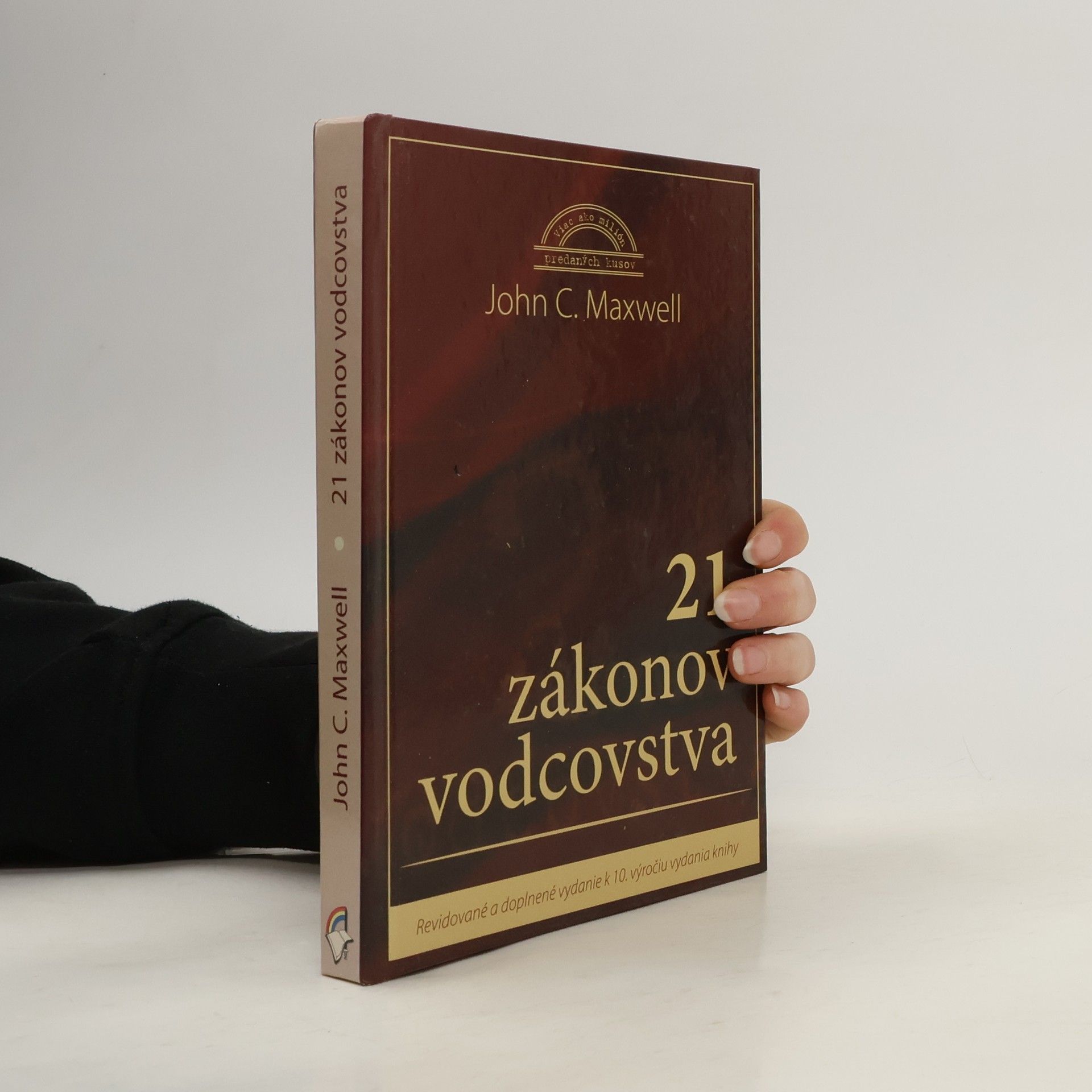 John C. Maxwell 21 zákonov vodcovstva