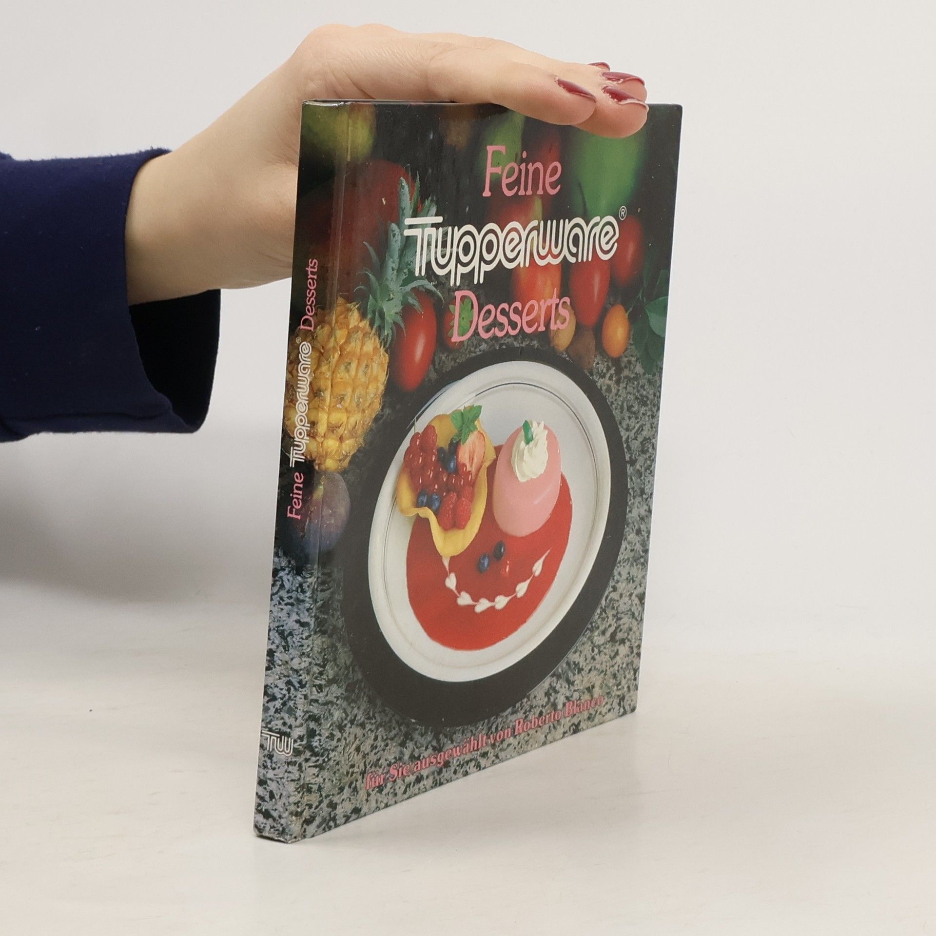Roberto Blanco Feine Tupperware Desserts