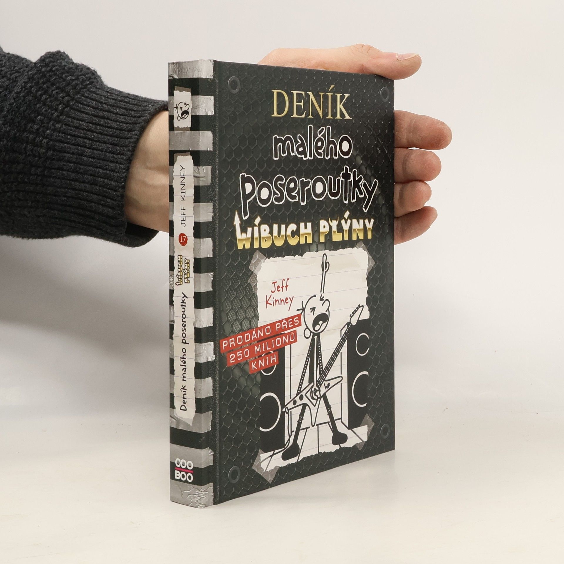 Jeff Kinney Deník malého poseroutky 17. Wíbuch plýny