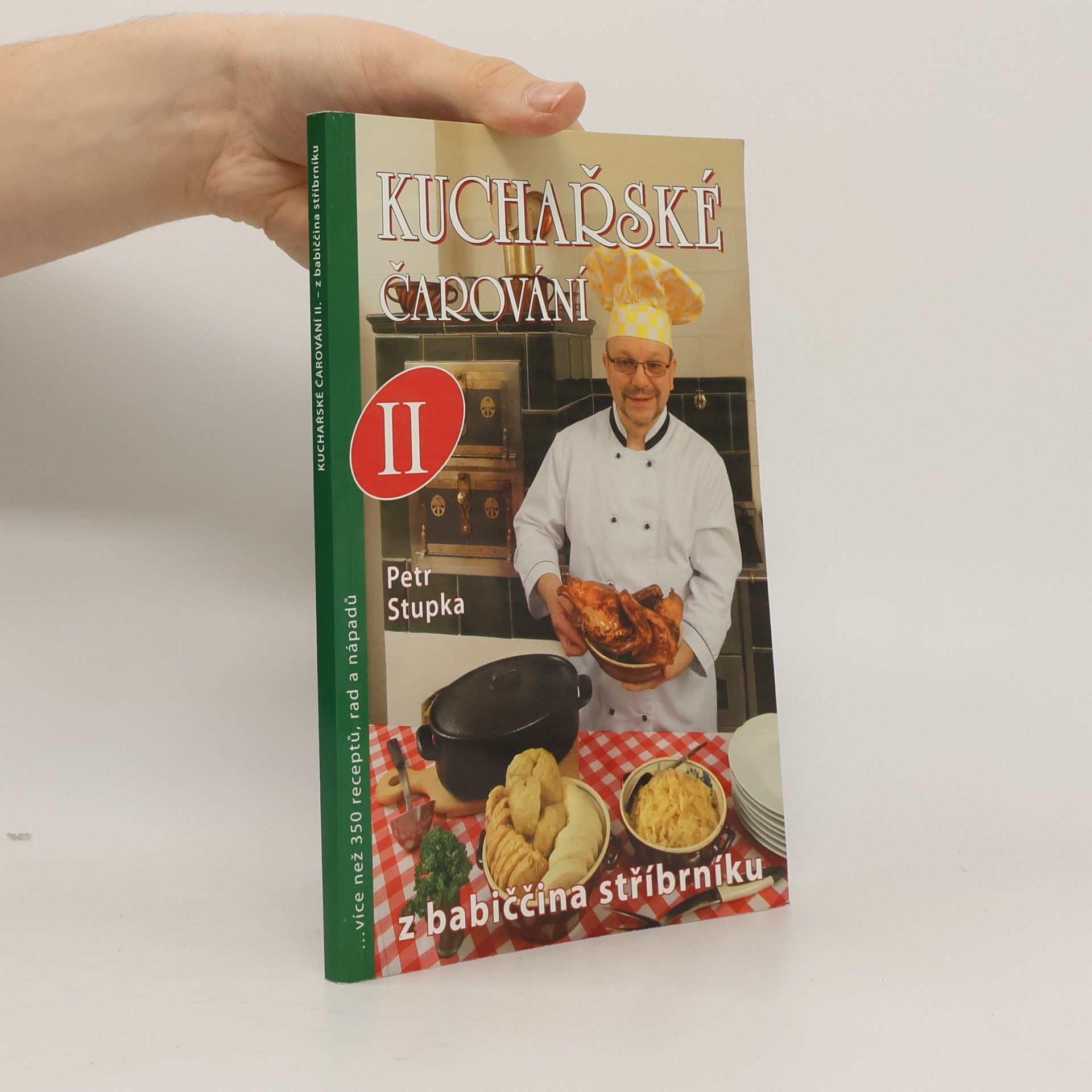 Petr Stupka Kuchařské čarování II - z babičina stříbrníku