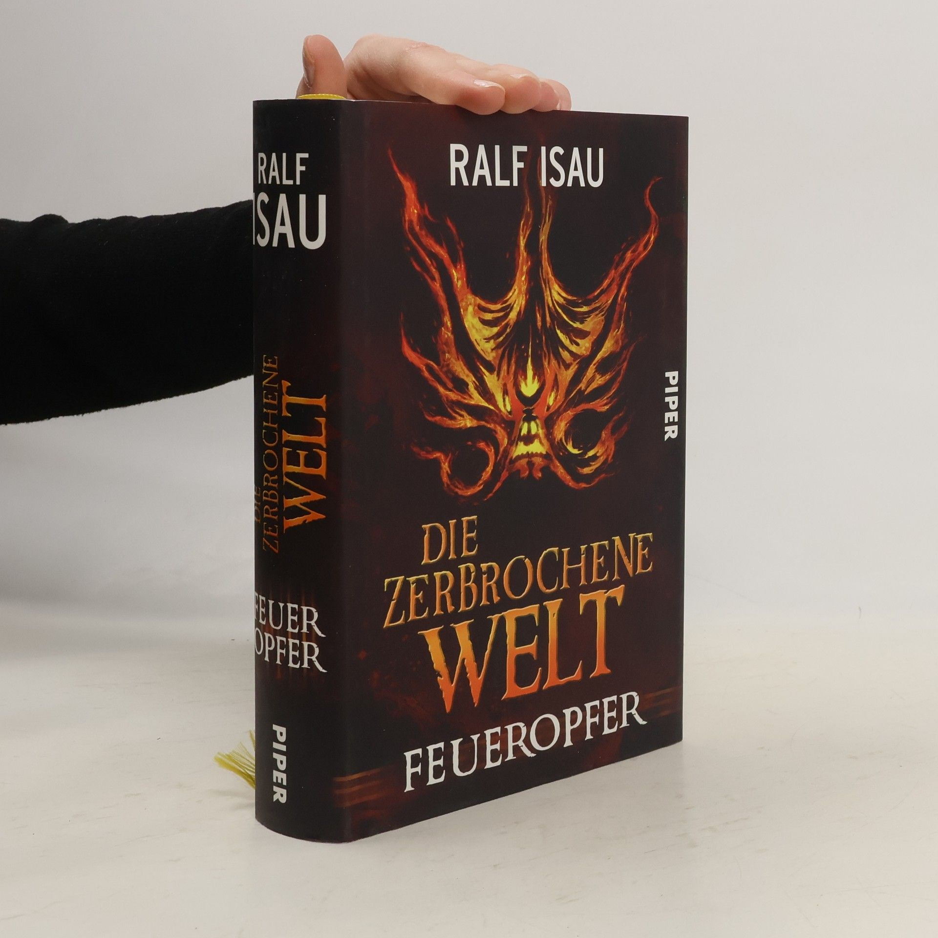 Ralf Isau Die zerbrochene Welt: Feueropfer