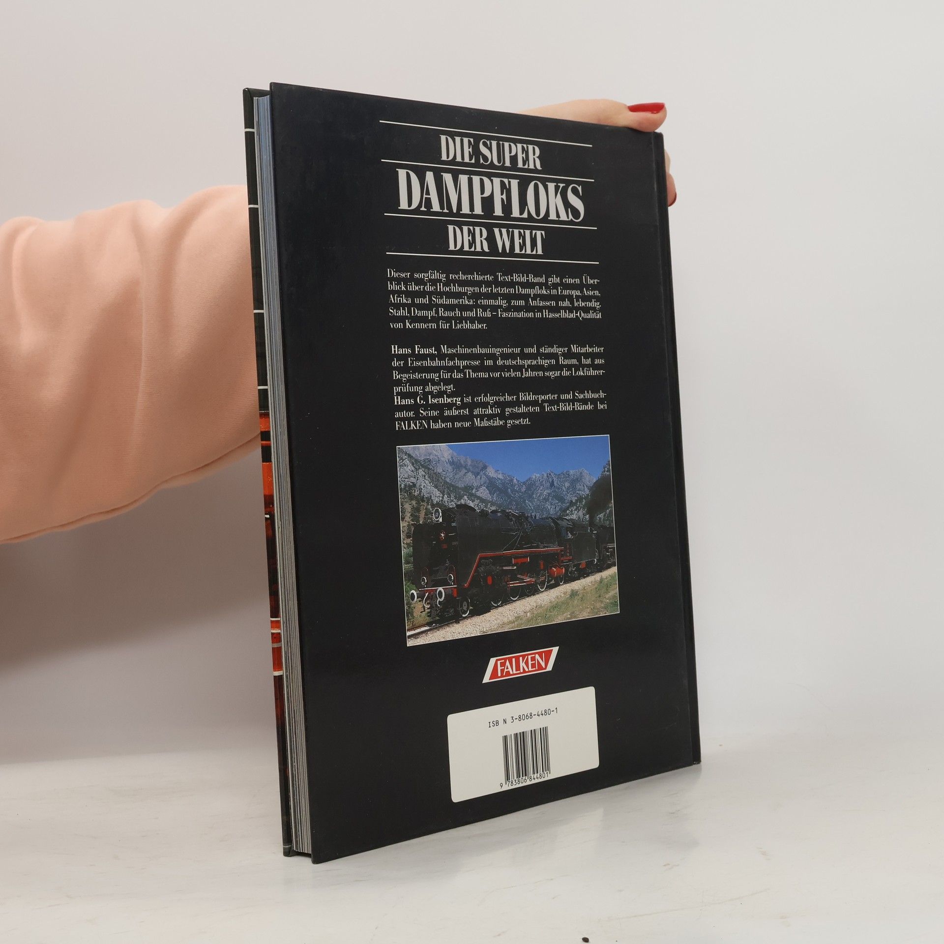 Hans Faust Die Super-Dampfloks der Welt