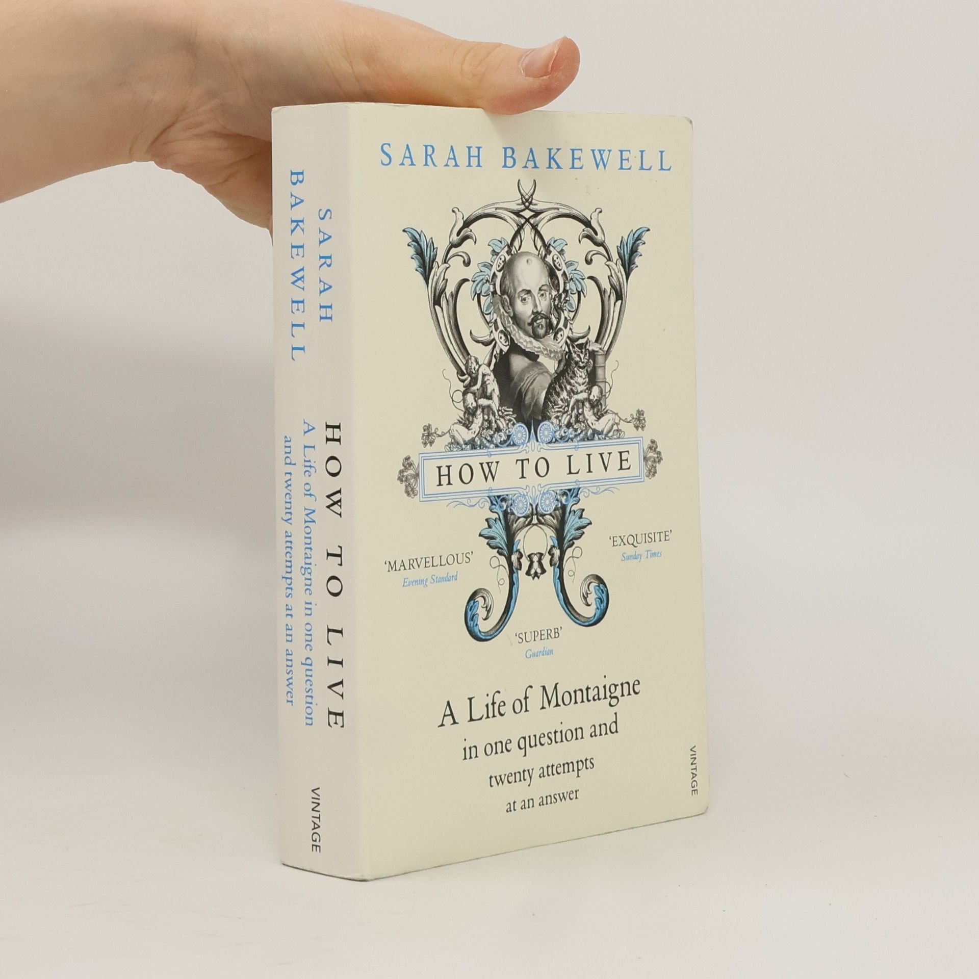 Sarah Bakewell How to Live