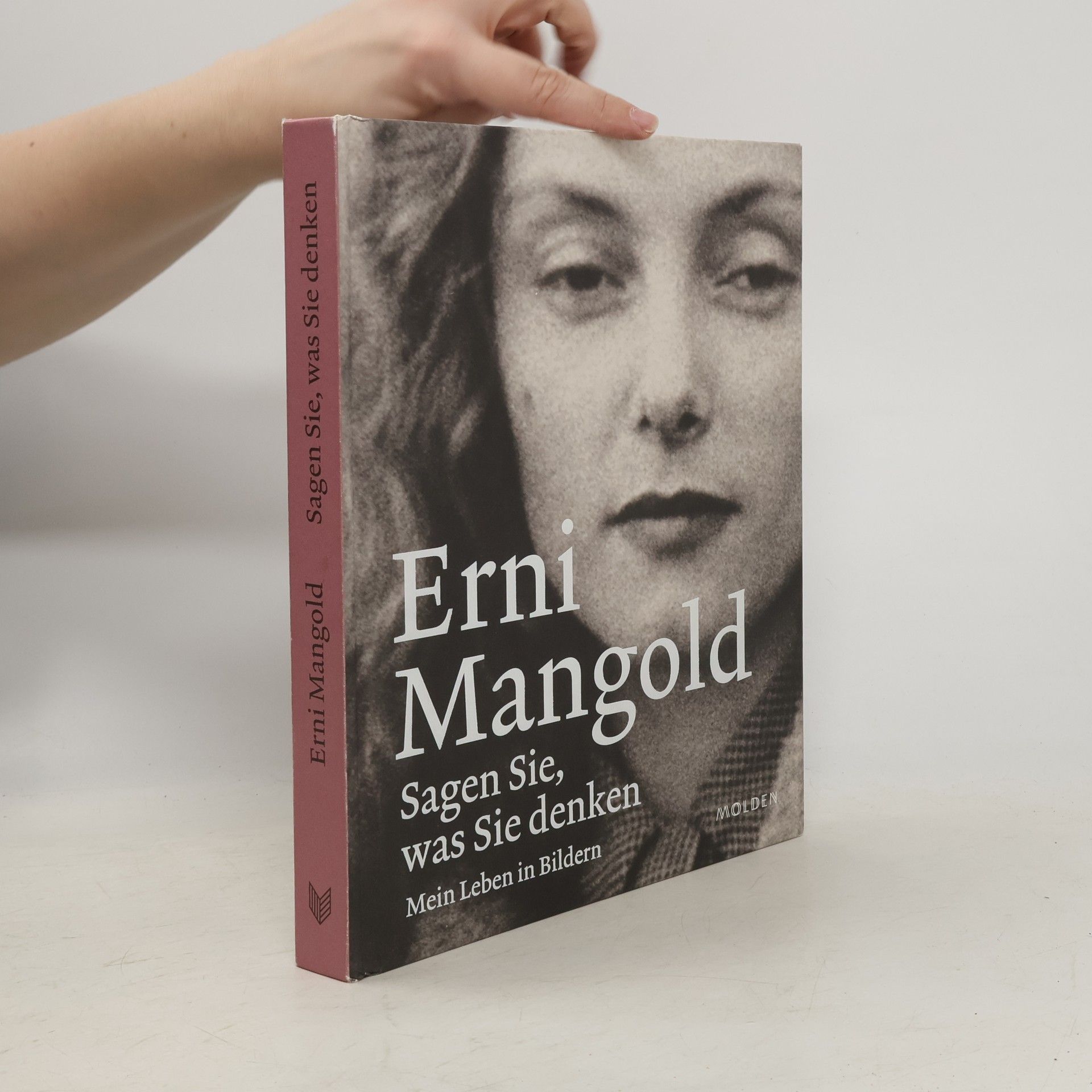Erni Mangold Sagen Sie, was Sie denken