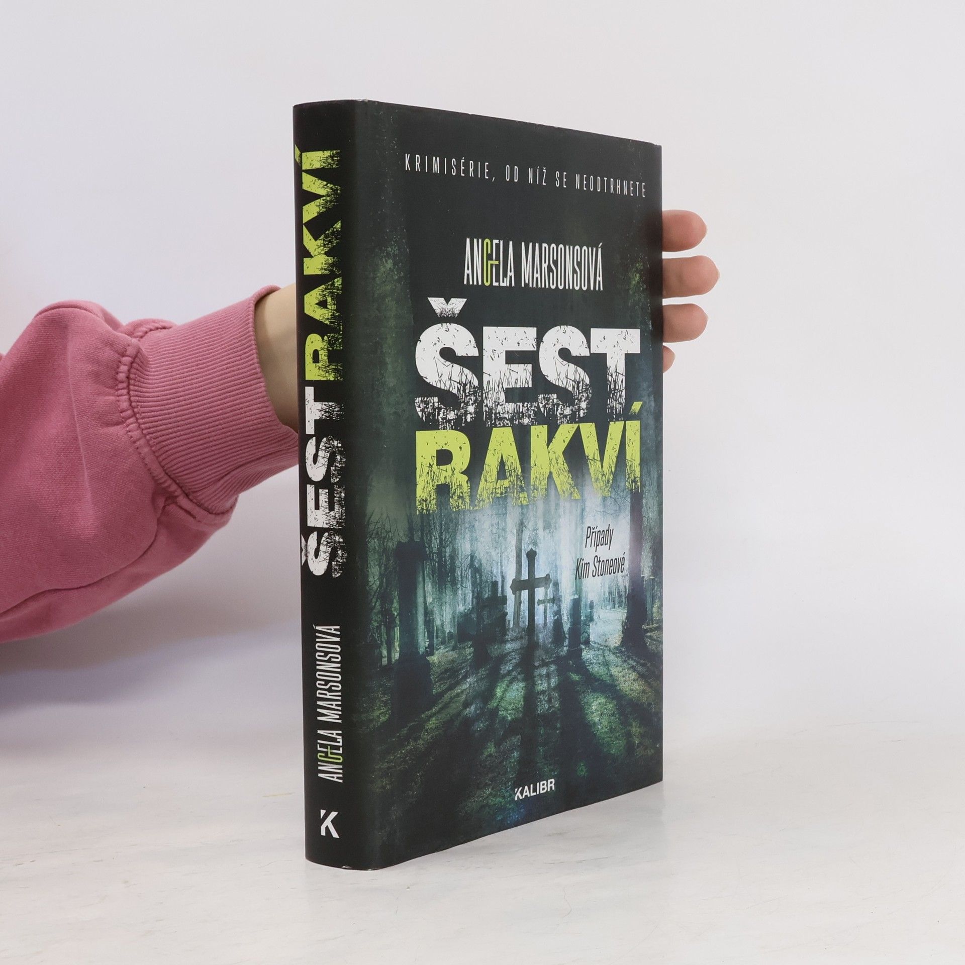 Angela Marsons Šest rakví