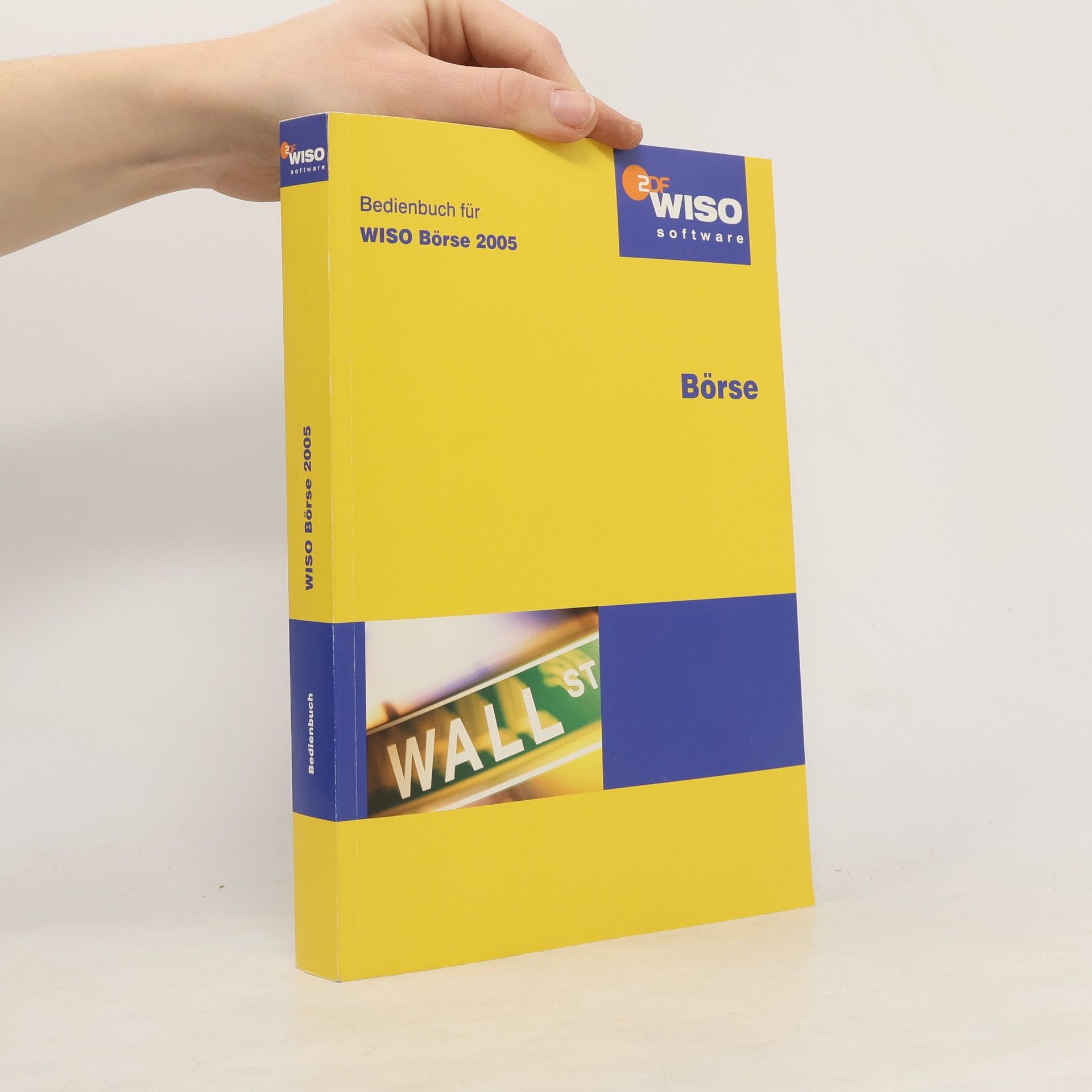 Autorenkollektiv Bedienbuch für WISO Börse 2005