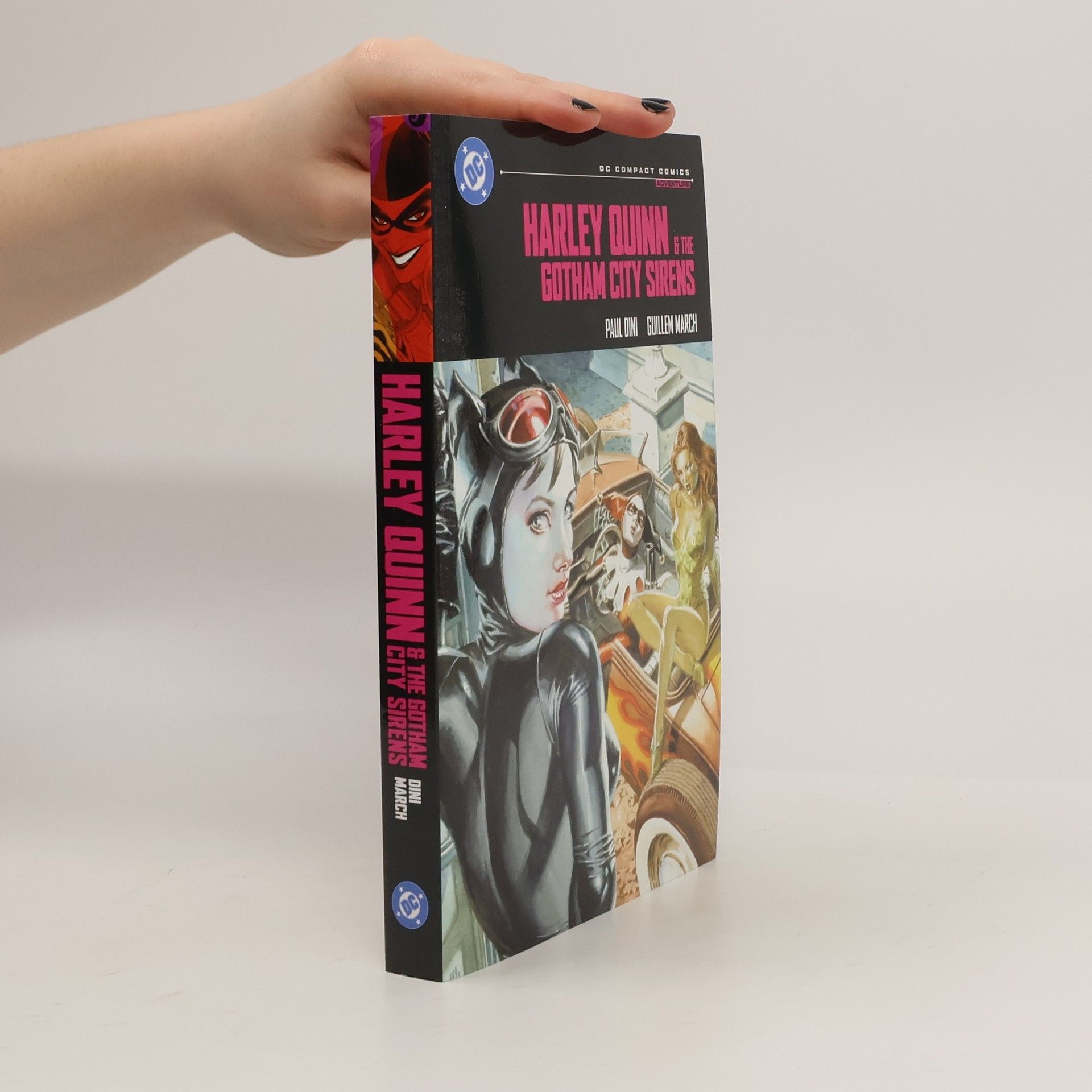 Paul Dini Harley Quinn & the Gotham City Sirens: DC Compact Comics Edition