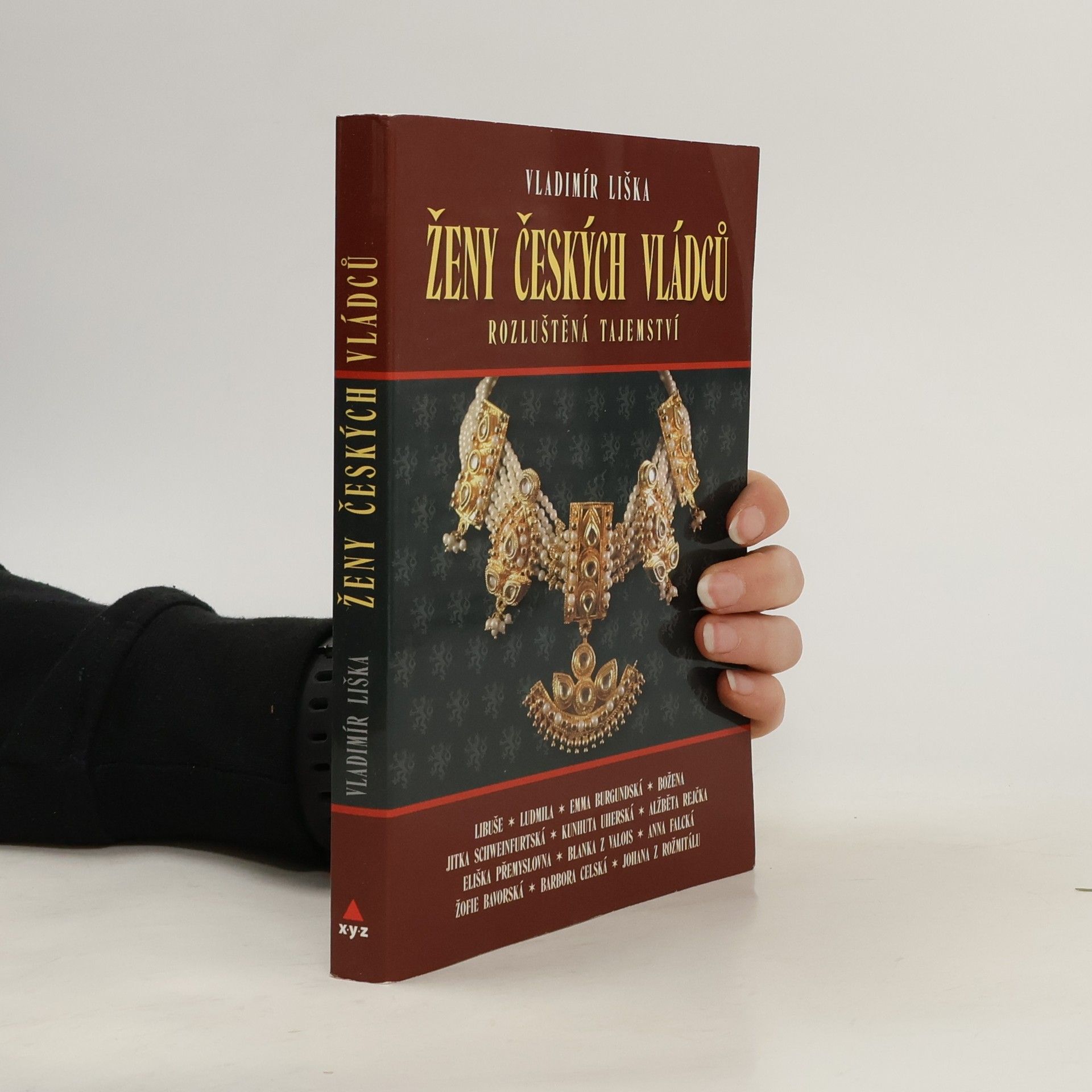 Vladimír Liška Ženy českých vládců