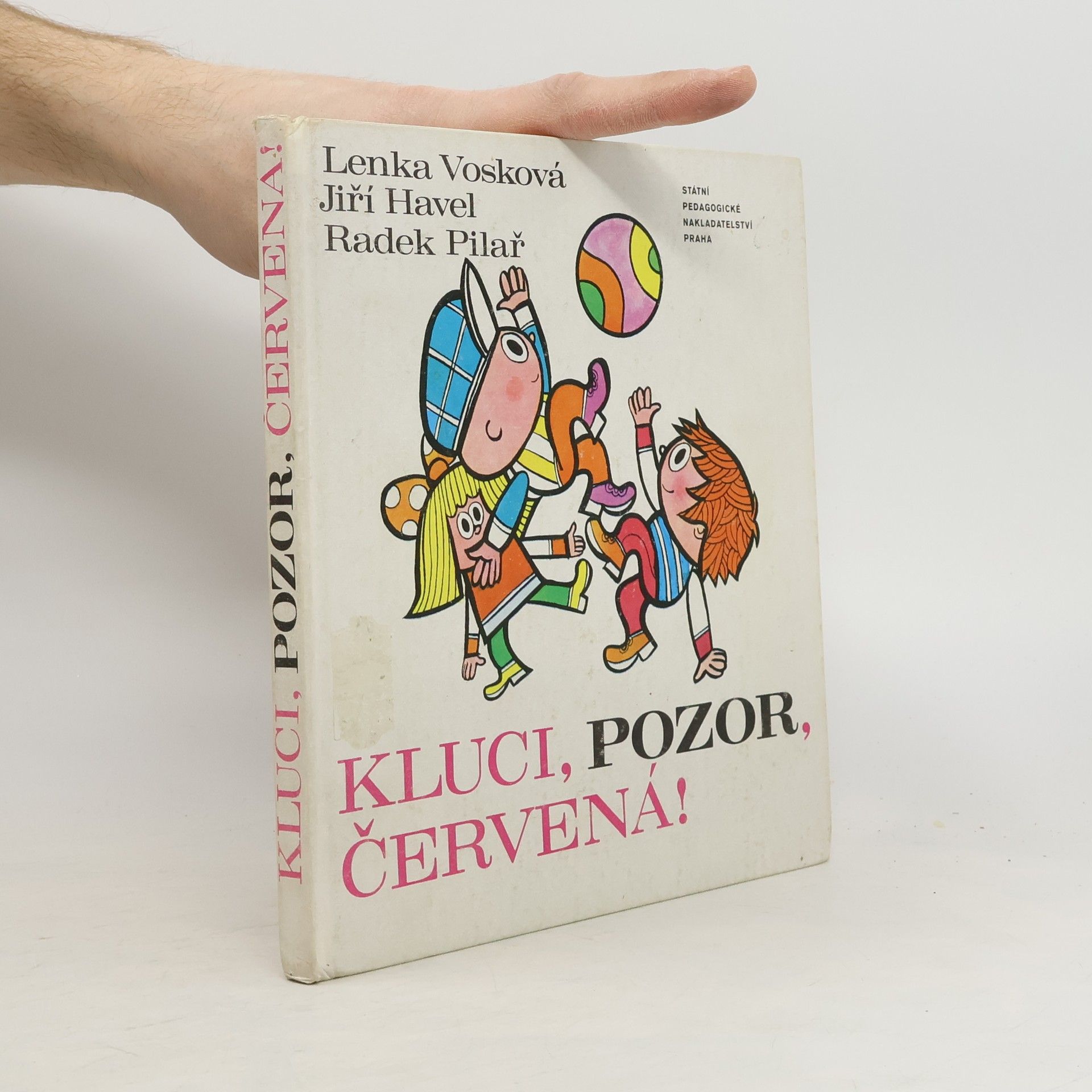 Lenka Vosková Kluci, pozor, červená!