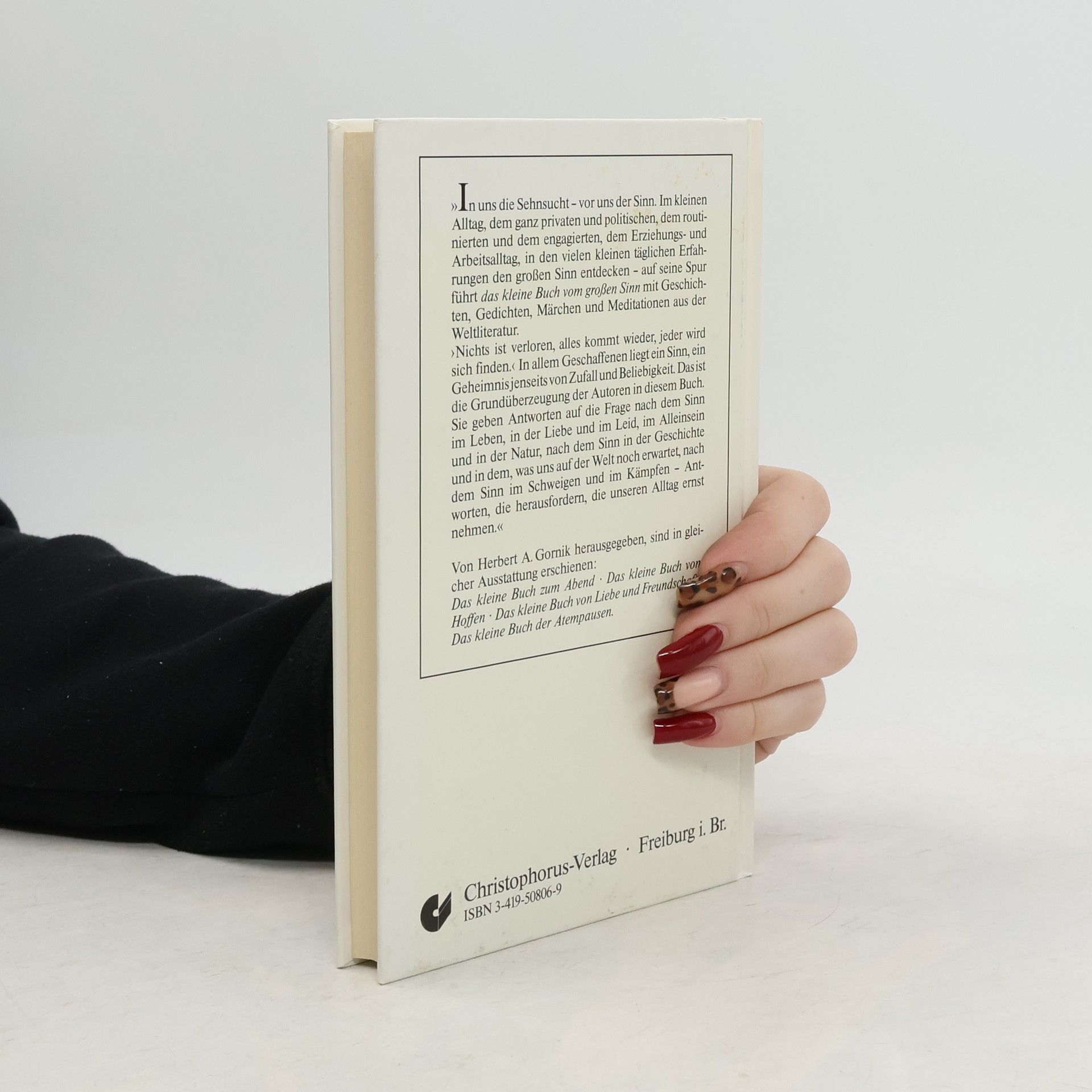 Herbert A. Gornik Das kleine Buch vom großen Sinn