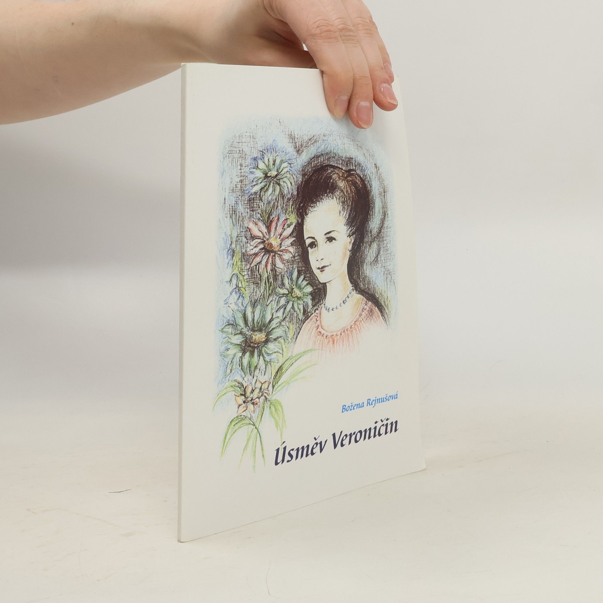 Božena Rejnušová Úsměv Veroničin