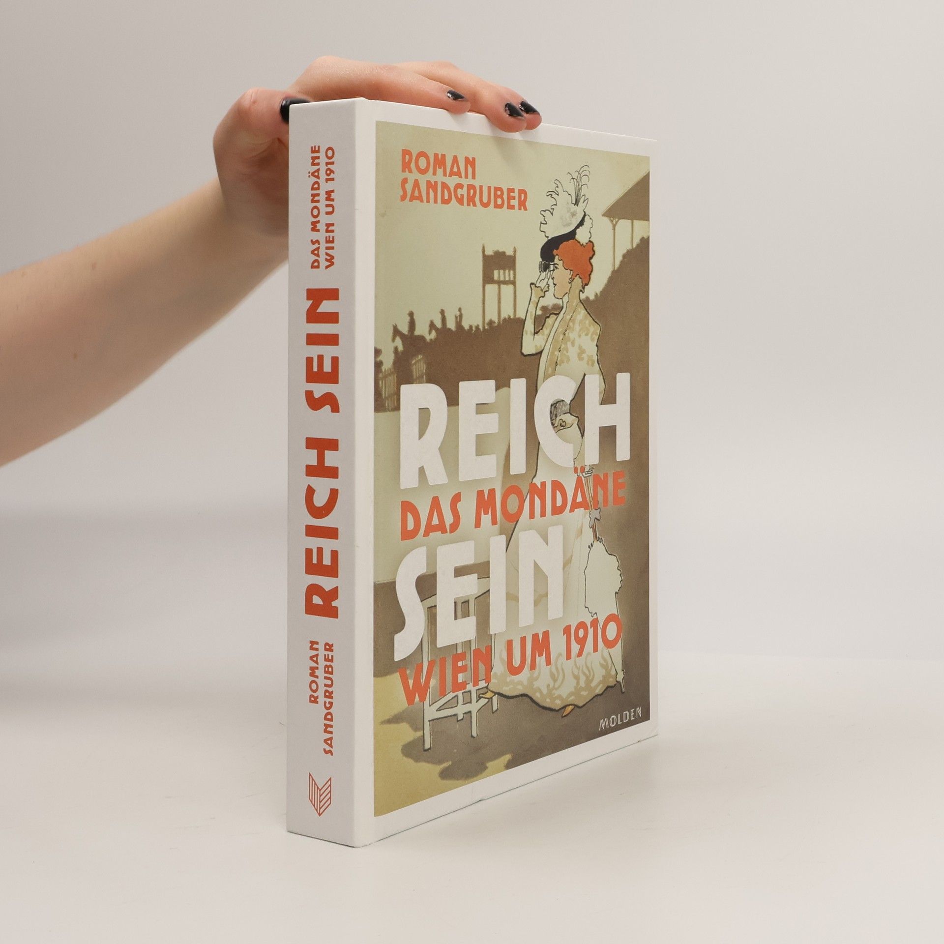 Reich das Mondäne sein Wien um 1910