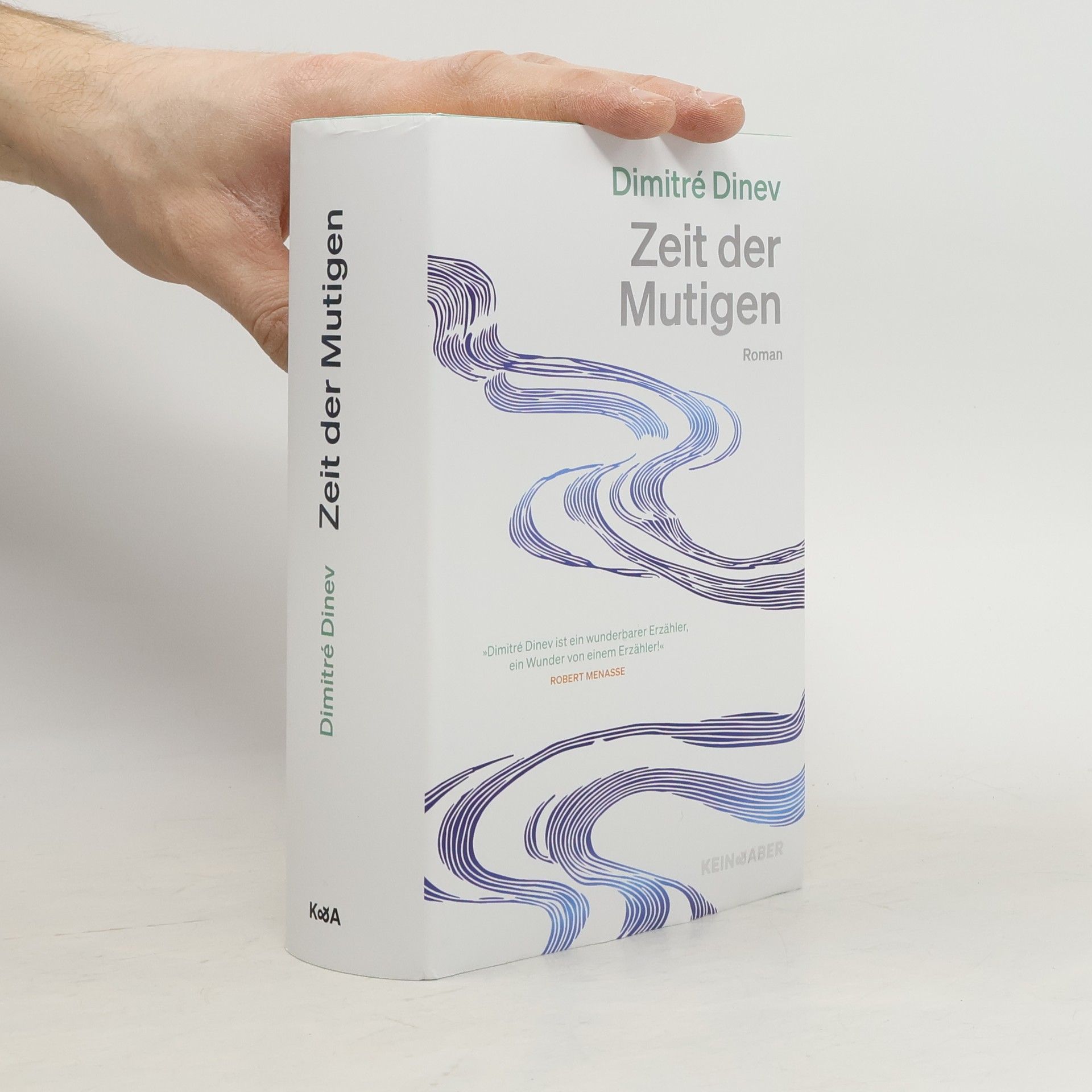 Dimitré Dinev Zeit der Mutigen