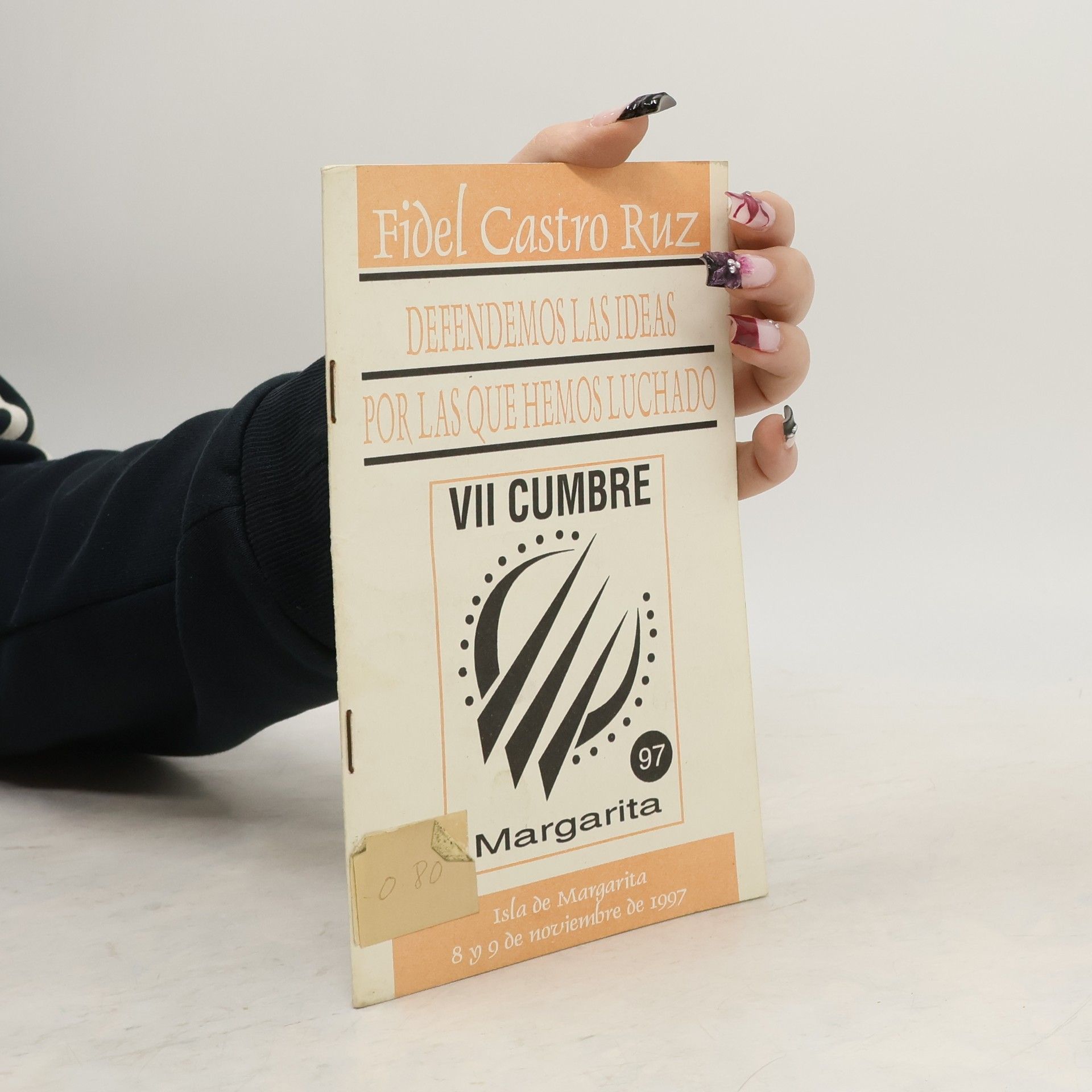 VII Cumbre - 7: Defendemos las ideas por las que hemos luchado