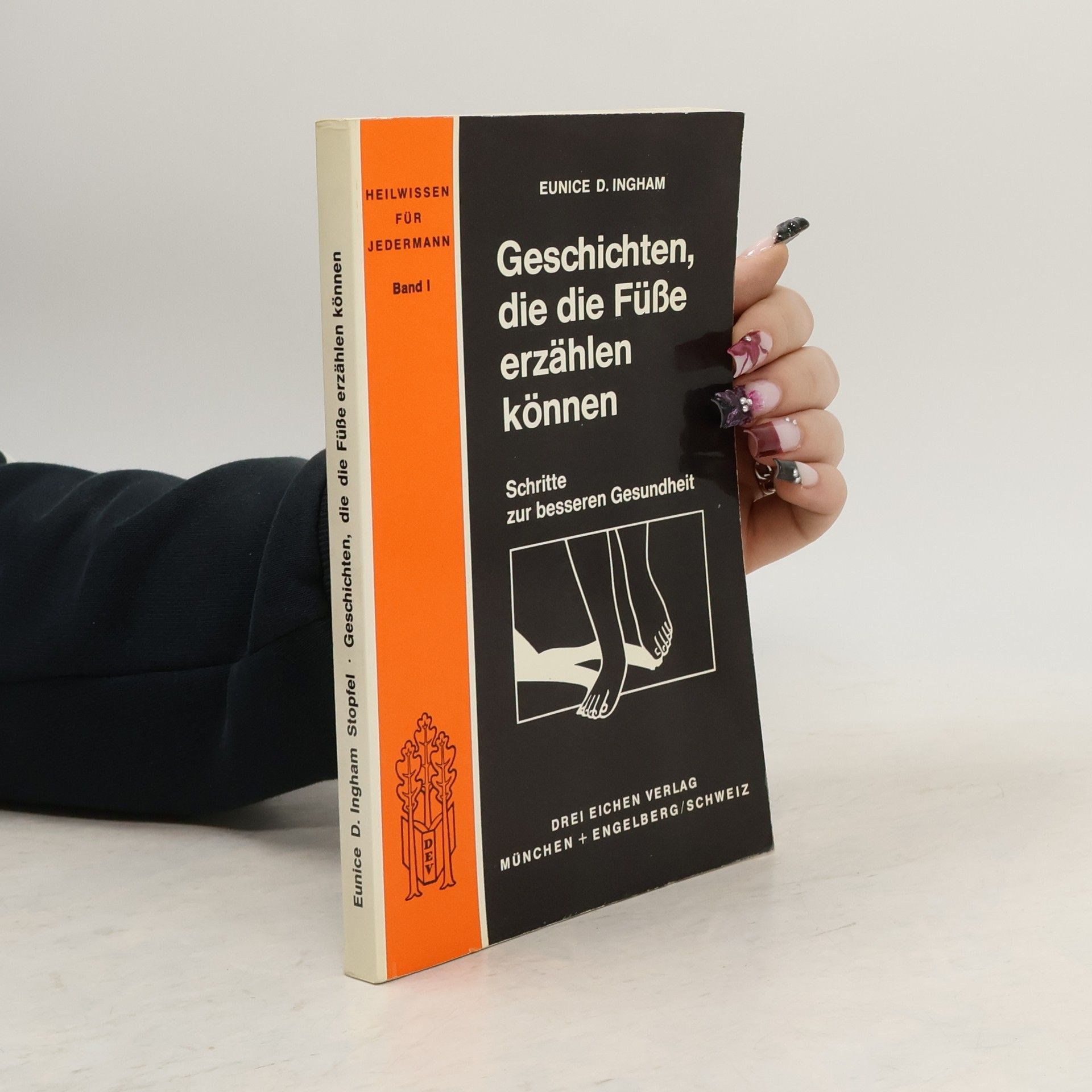 Eunice D. Ingham Geschichten, die die Füsse erzählen können