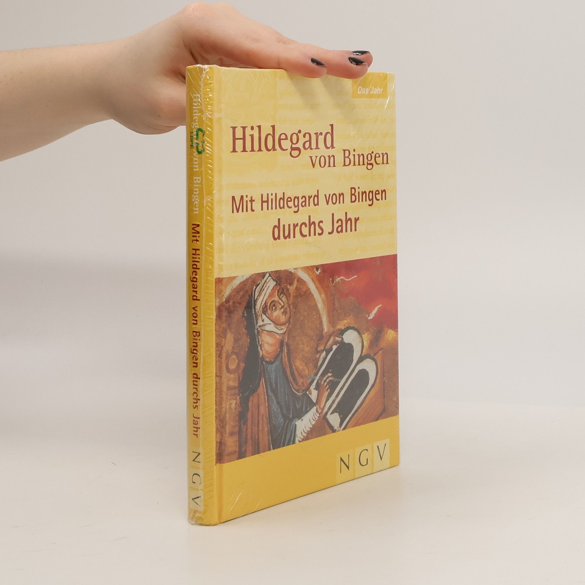 Mit Hildegard von Bingen durchs Jahr
