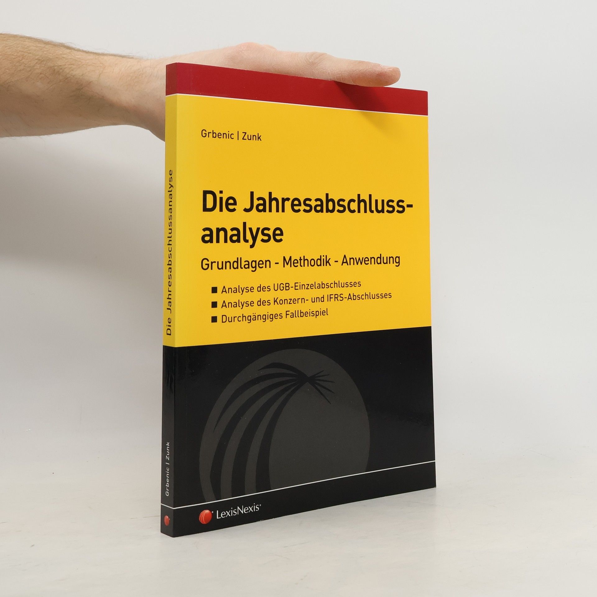 Stefan Grbenic Die Jahresabschlussanalyse